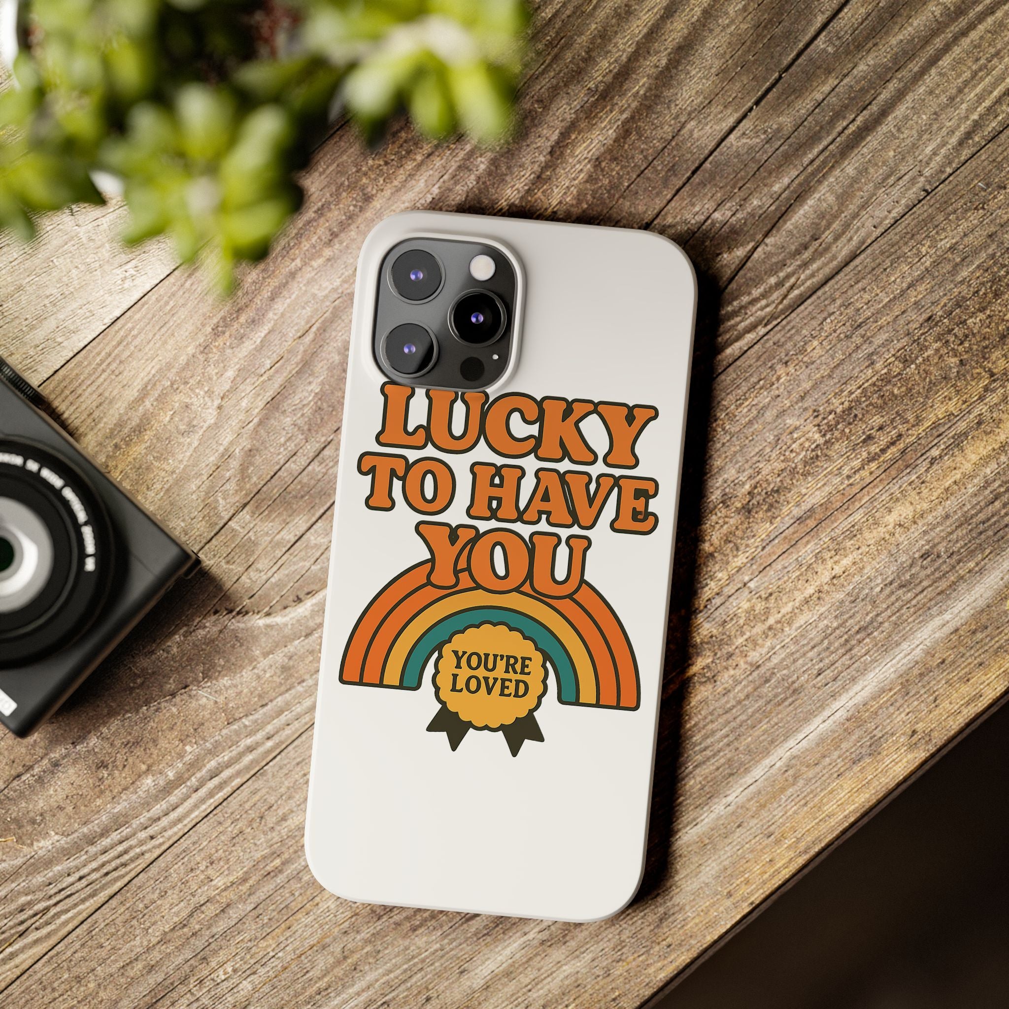 Lucky To Have You Phone Case Friendship Gift Best Friend Galentines Day Retro 70s Rainbow Vintage Appreciation Bestie Squad