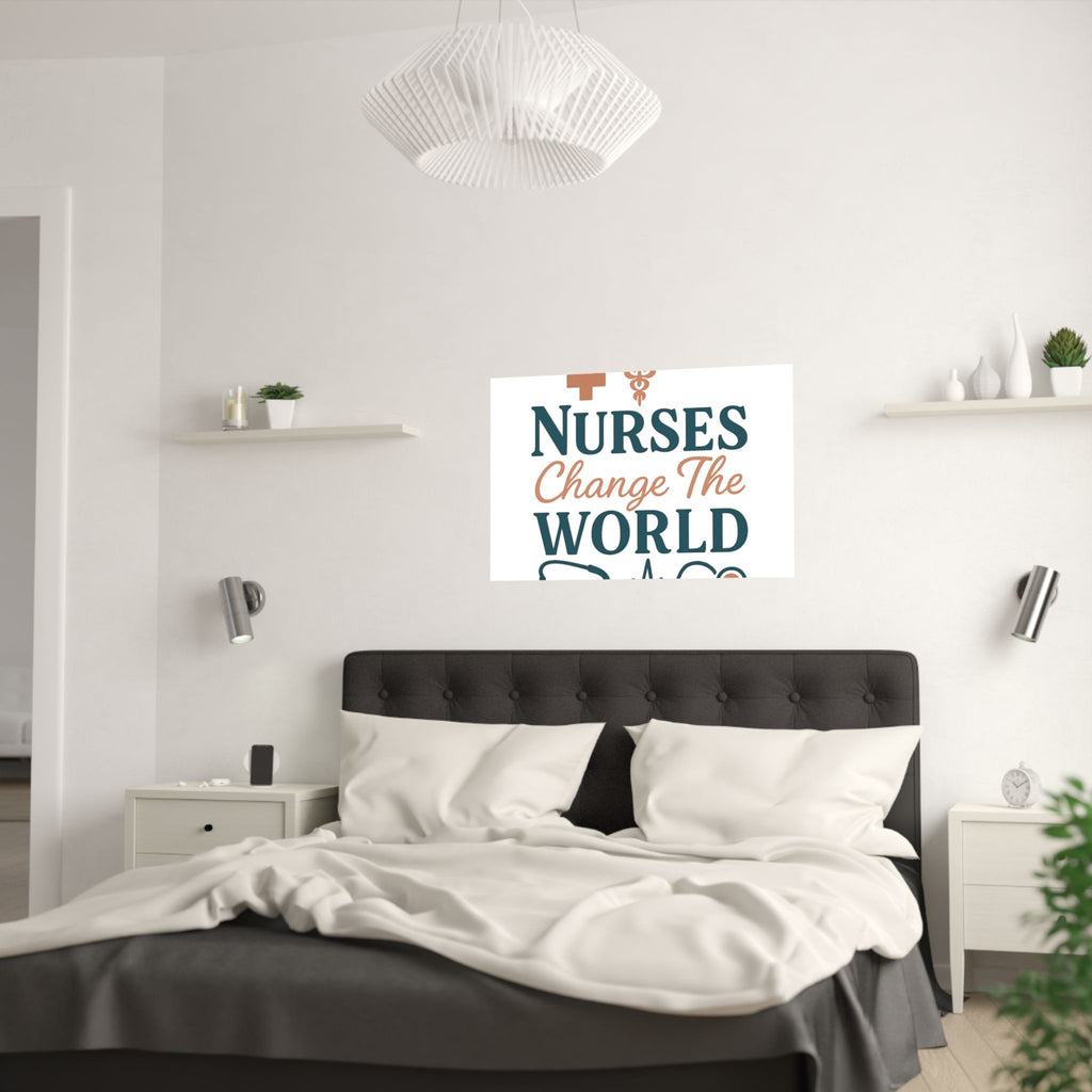 Nurse Motivation Poster, Nurses Change The World Wall Art, Nursing Graduation Gift, Nurse Office Decor, Medical Typography Print