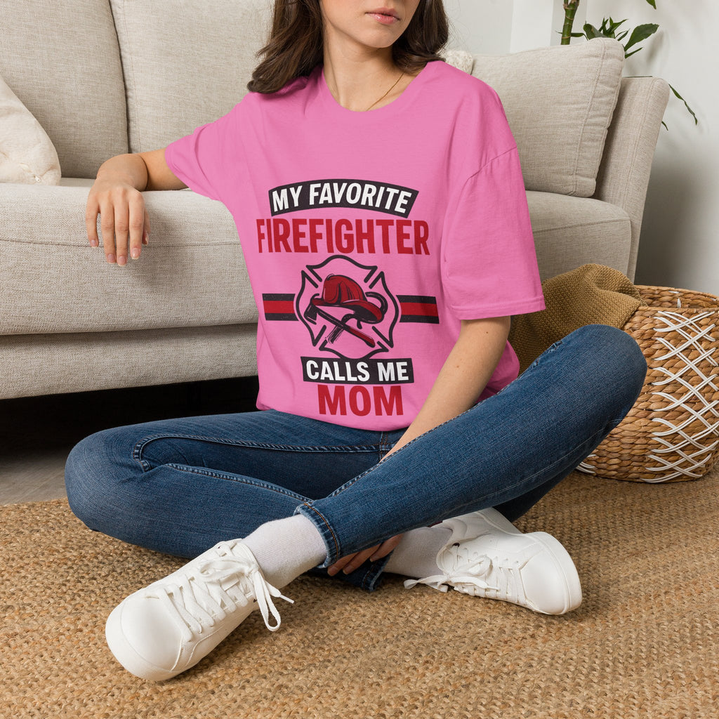 My Favorite Firefighter Calls Me Mom Shirt, Firefighter Mom Gift, Mother's Day Shirt, Proud Fire Mom Tee, Fireman Mom T-Shirt