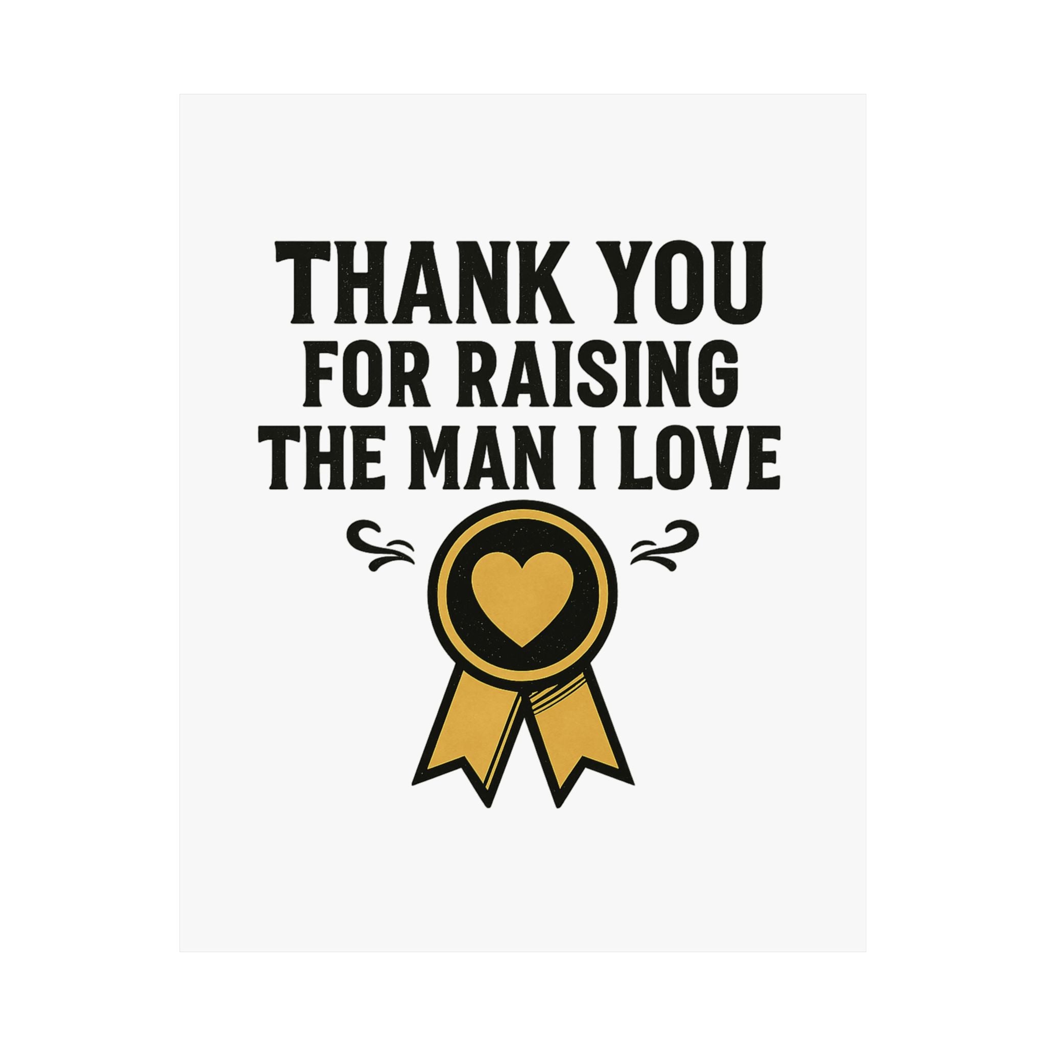 Thank You For Raising The Man I Love Print, Mother In Law Gift from Daughter In Law, Mothers Day Gift for MIL, Wedding Gift