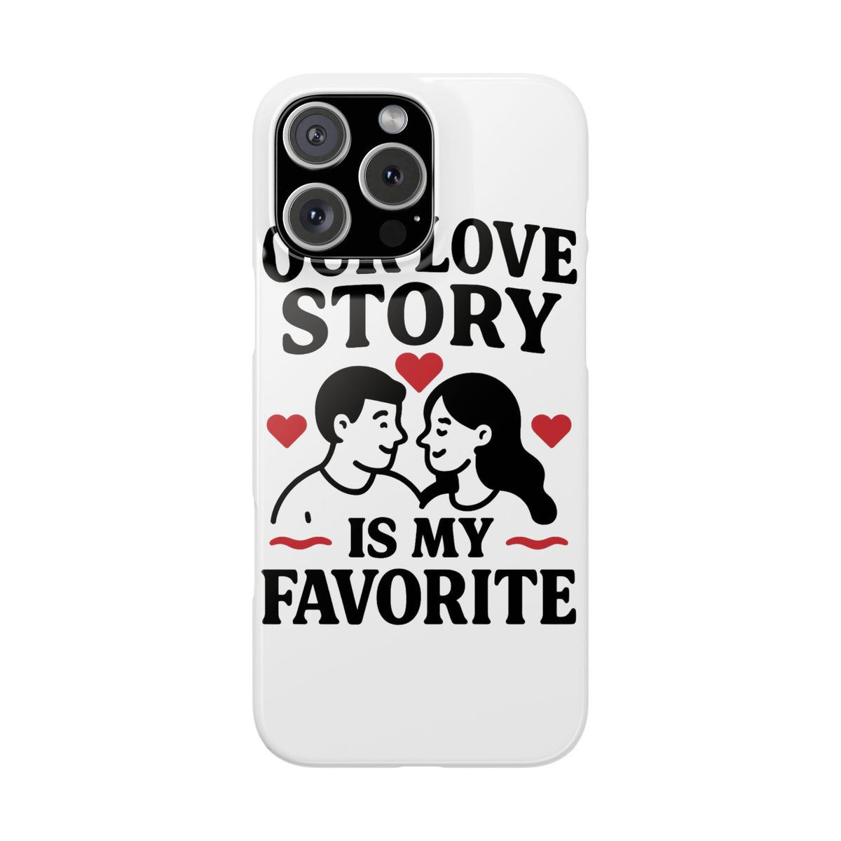 Love Story Phone Case Anniversary Gift for Wife Girlfriend Romantic Quote Couple iPhone Samsung Case Valentine's Day Gift