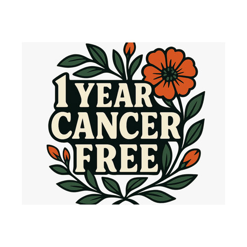 1 Year Cancer Free Poster, Botanical Growth Anniversary Gift, Cancer Survivor Milestone Wall Art, Hope & Healing Decor