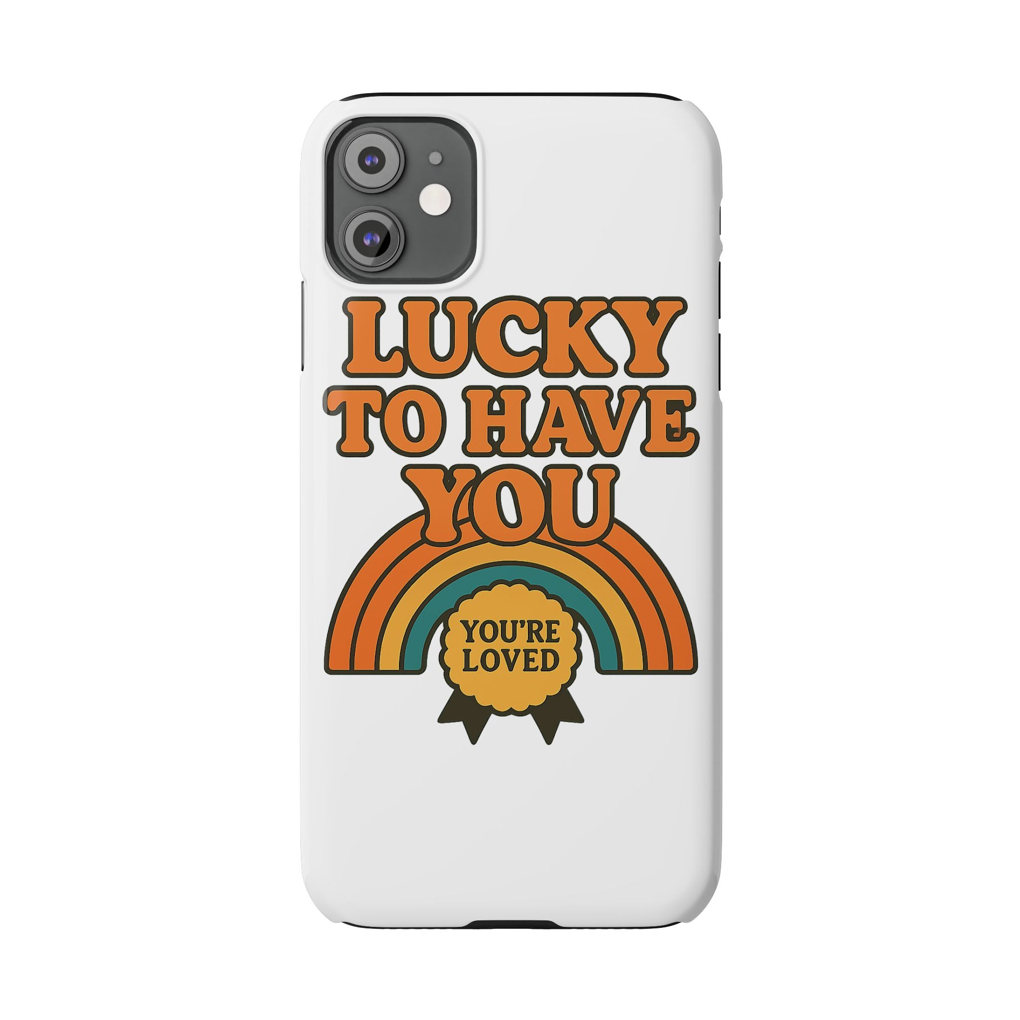 Lucky To Have You Phone Case Friendship Gift Best Friend Galentines Day Retro 70s Rainbow Vintage Appreciation Bestie Squad