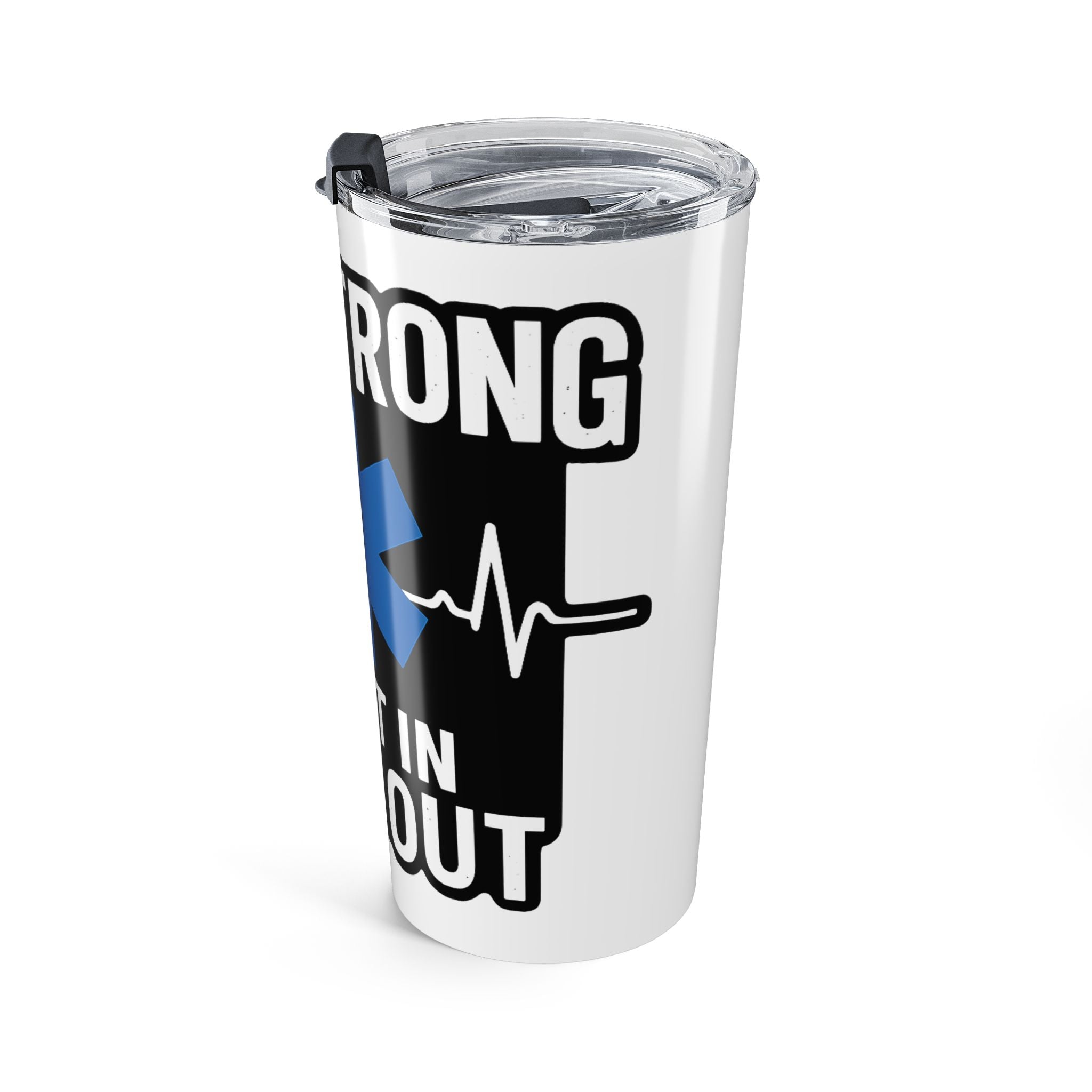 EMS Strong First In Last Out Tumbler | Paramedic Gift | Star of Life | EMT Appreciation | Emergency Medical Services Cup