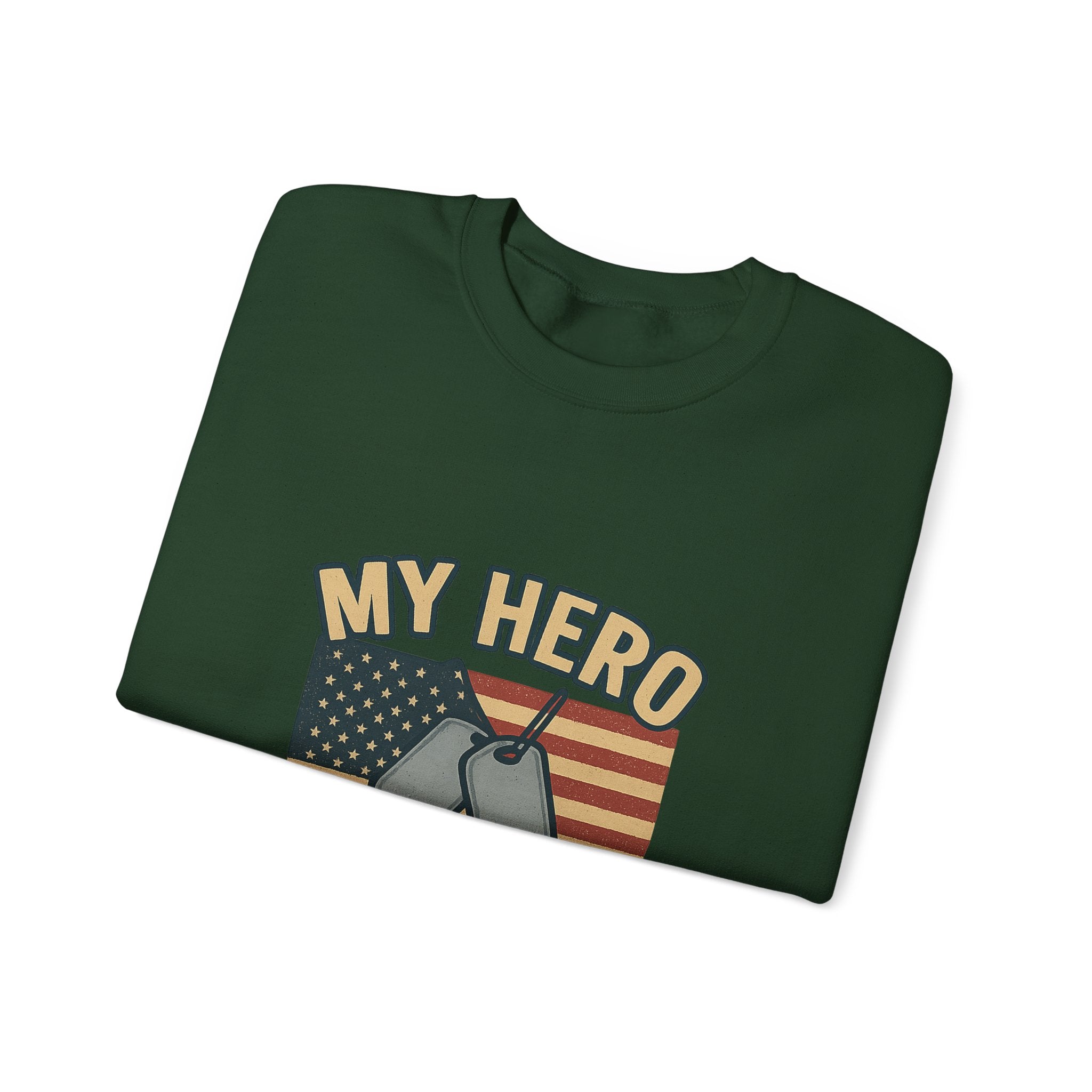 Military Sister Sweatshirt My Hero My Sister Proud Army Navy Air Force Marine Gift Active Duty Support Patriotic Clothing