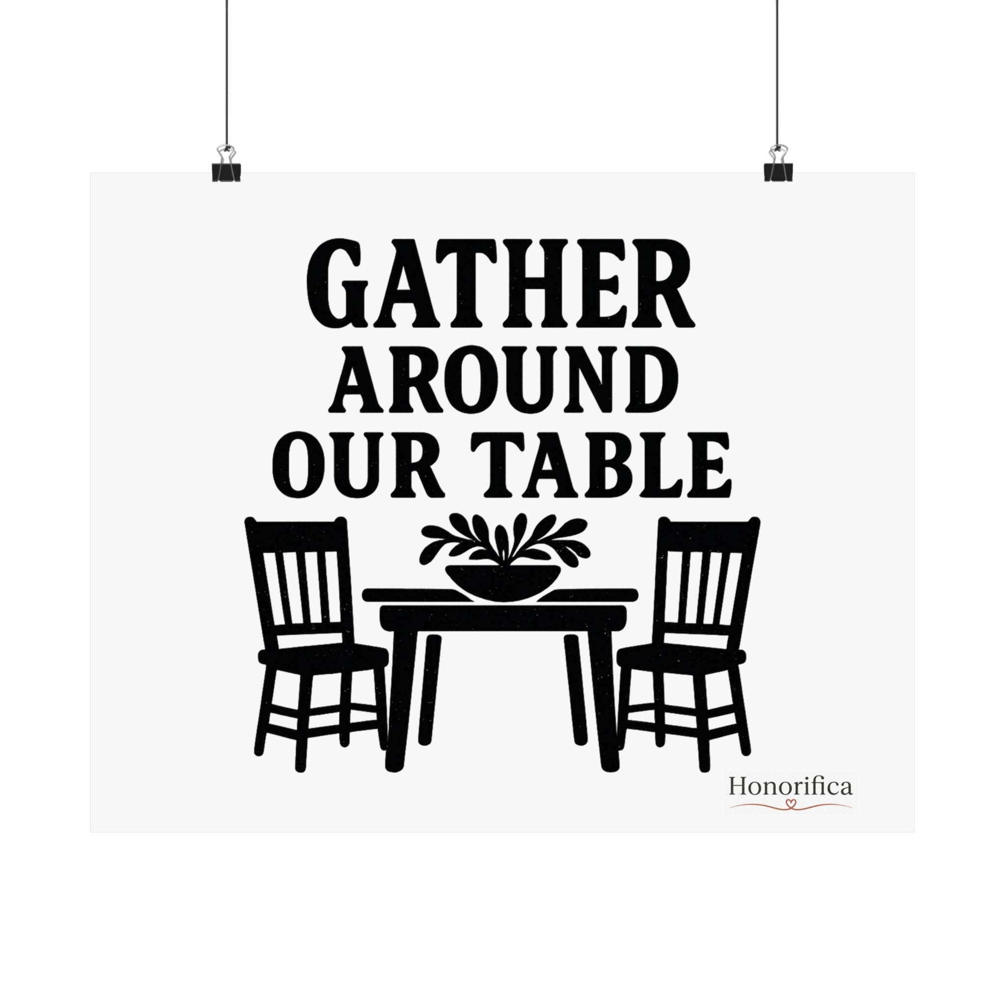 Gather Around Our Table Kitchen Wall Art, Farmhouse Kitchen Decor, Rustic Dining Room Wall Art, Housewarming Gift Poster