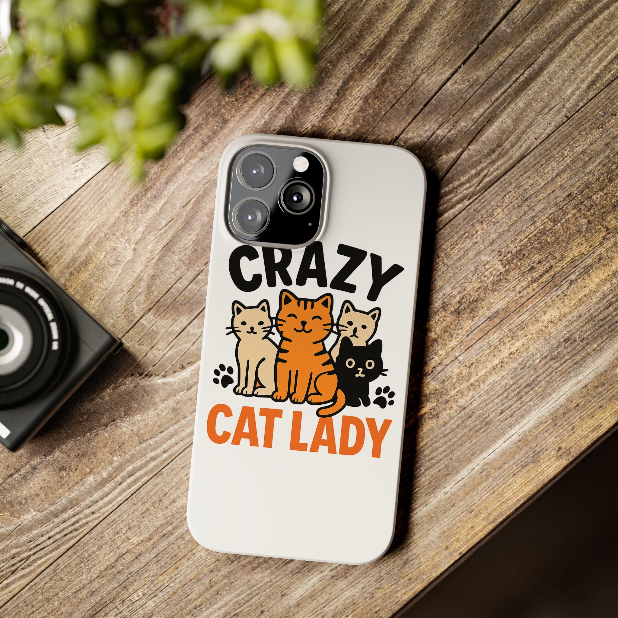Crazy Cat Lady Phone Case, Funny Cat Lover Gift, Cat Mom Phone Case, Cat Lady Birthday Gift, Cute Cat Phone Case for Women