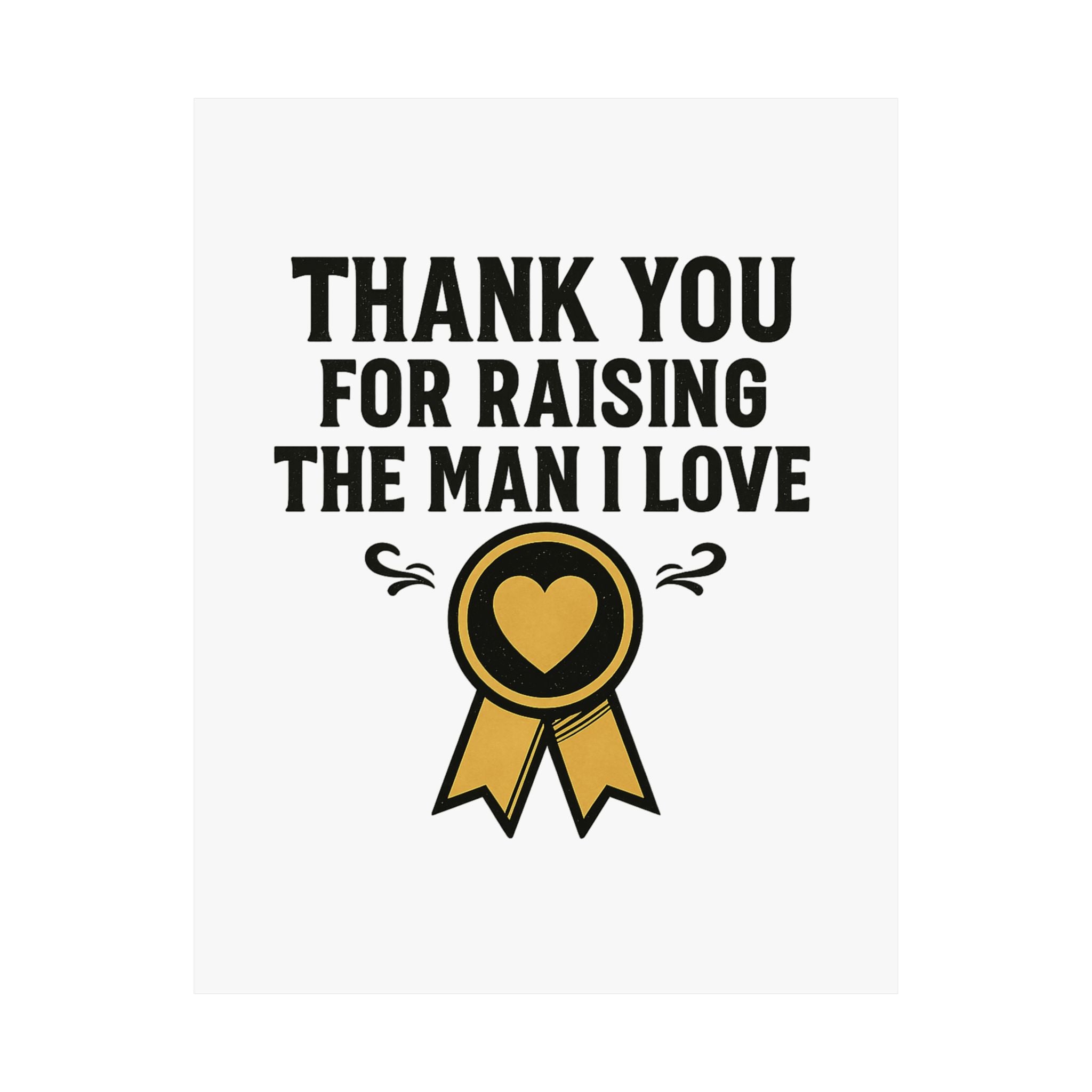 Thank You For Raising The Man I Love Print, Mother In Law Gift from Daughter In Law, Mothers Day Gift for MIL, Wedding Gift