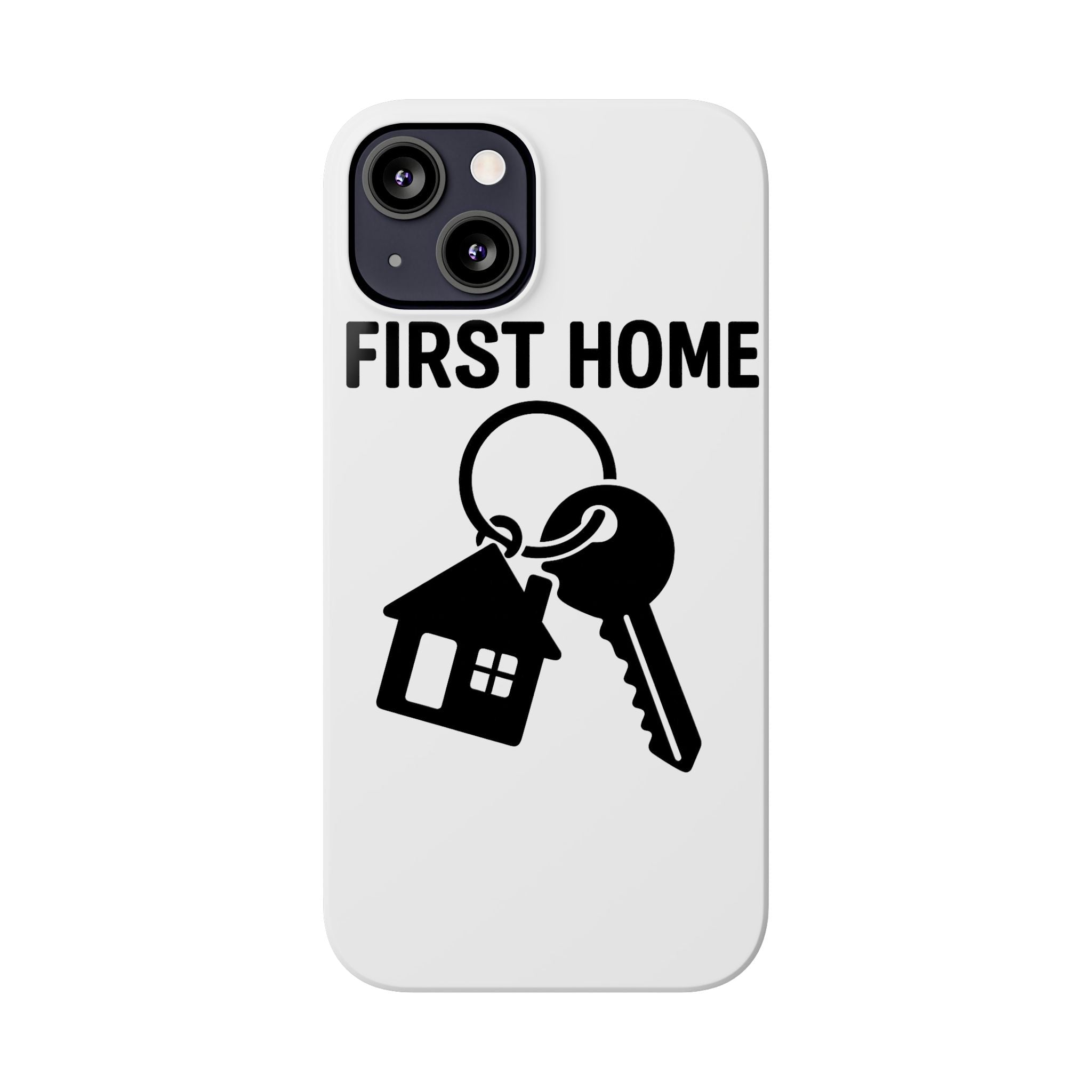 First Home Keys Phone Case, New Homeowner Gift, Housewarming Present, Minimalist House Key Design, First Time Home Buyer Gift