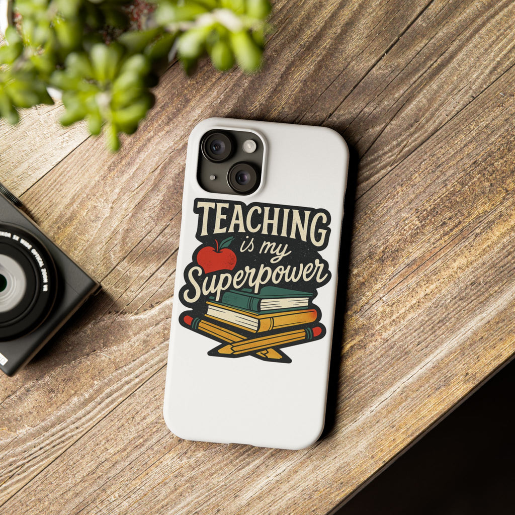 Teaching is My Superpower Phone Case Teacher Gift Appreciation Educator Hero Apple Books Chalk Classroom Decor