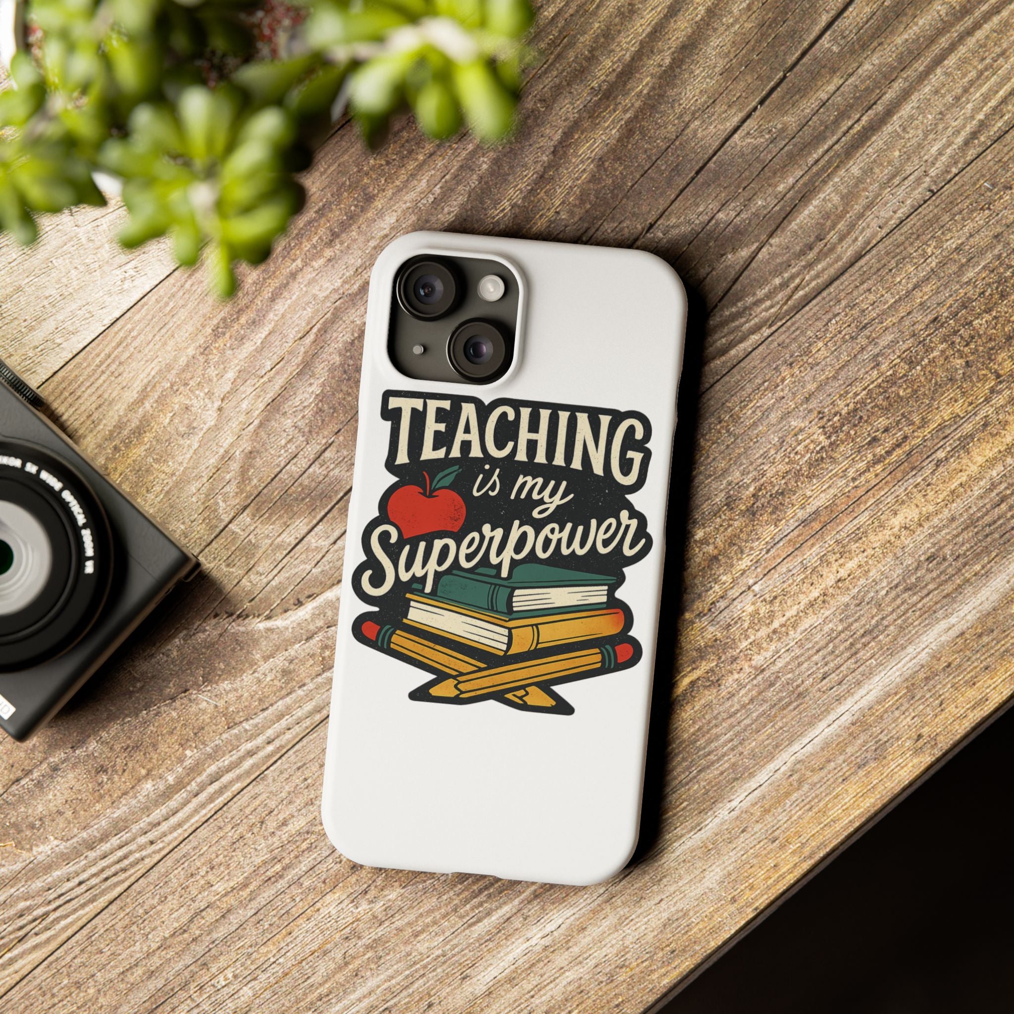 Teaching is My Superpower Phone Case Teacher Gift Appreciation Educator Hero Apple Books Chalk Classroom Decor