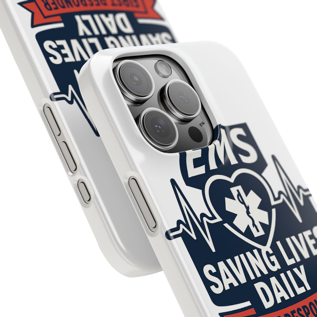 EMS Phone Case Paramedic Gift EMT Star of Life Heartbeat Saving Lives Daily First Responder Appreciation Medical Hero