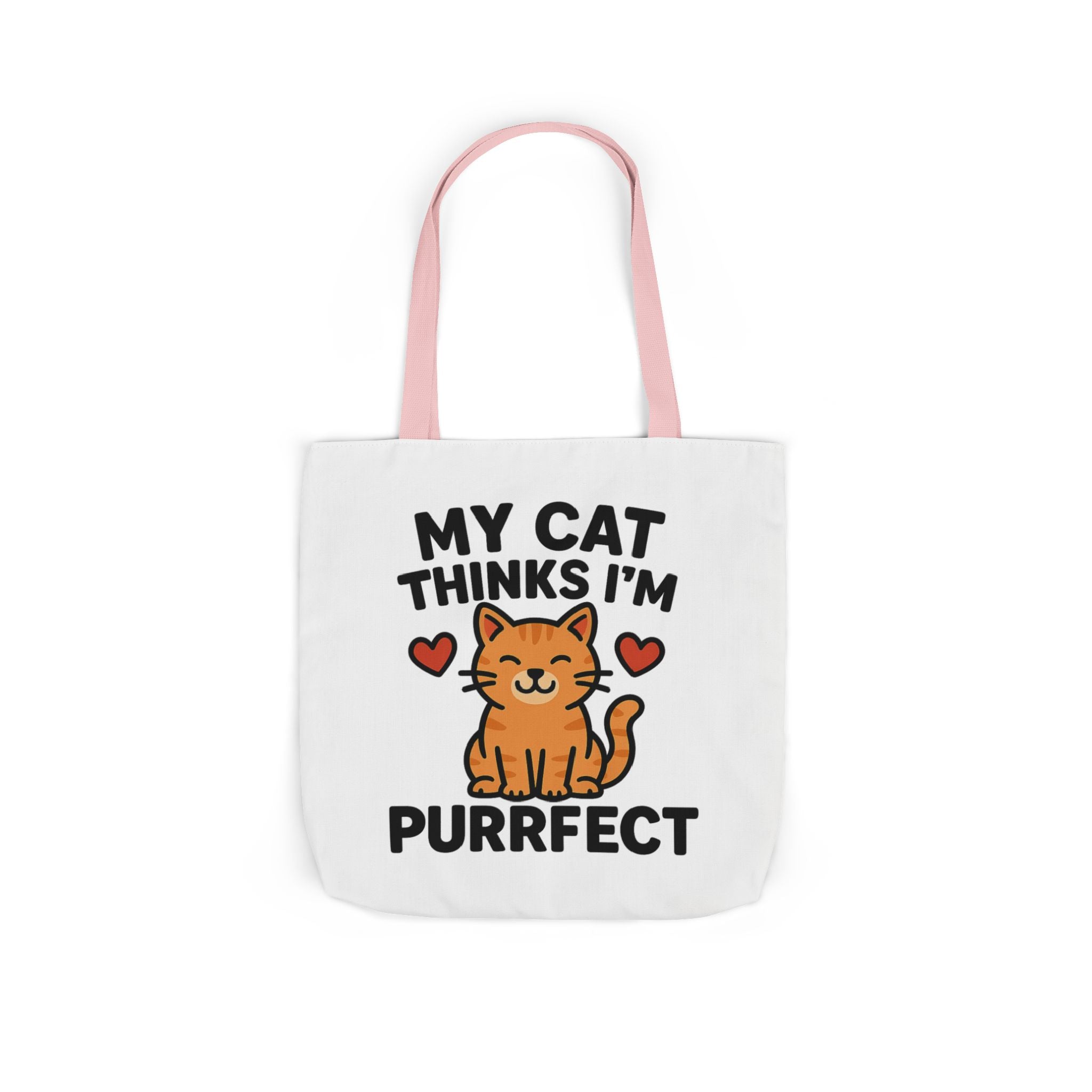 Cat Lover Tote Bag Gift, My Cat Thinks I'm Purrfect Funny Cat Mom Bag, Cat Owner Birthday Gift for Her, Cat Lady Canvas Tote