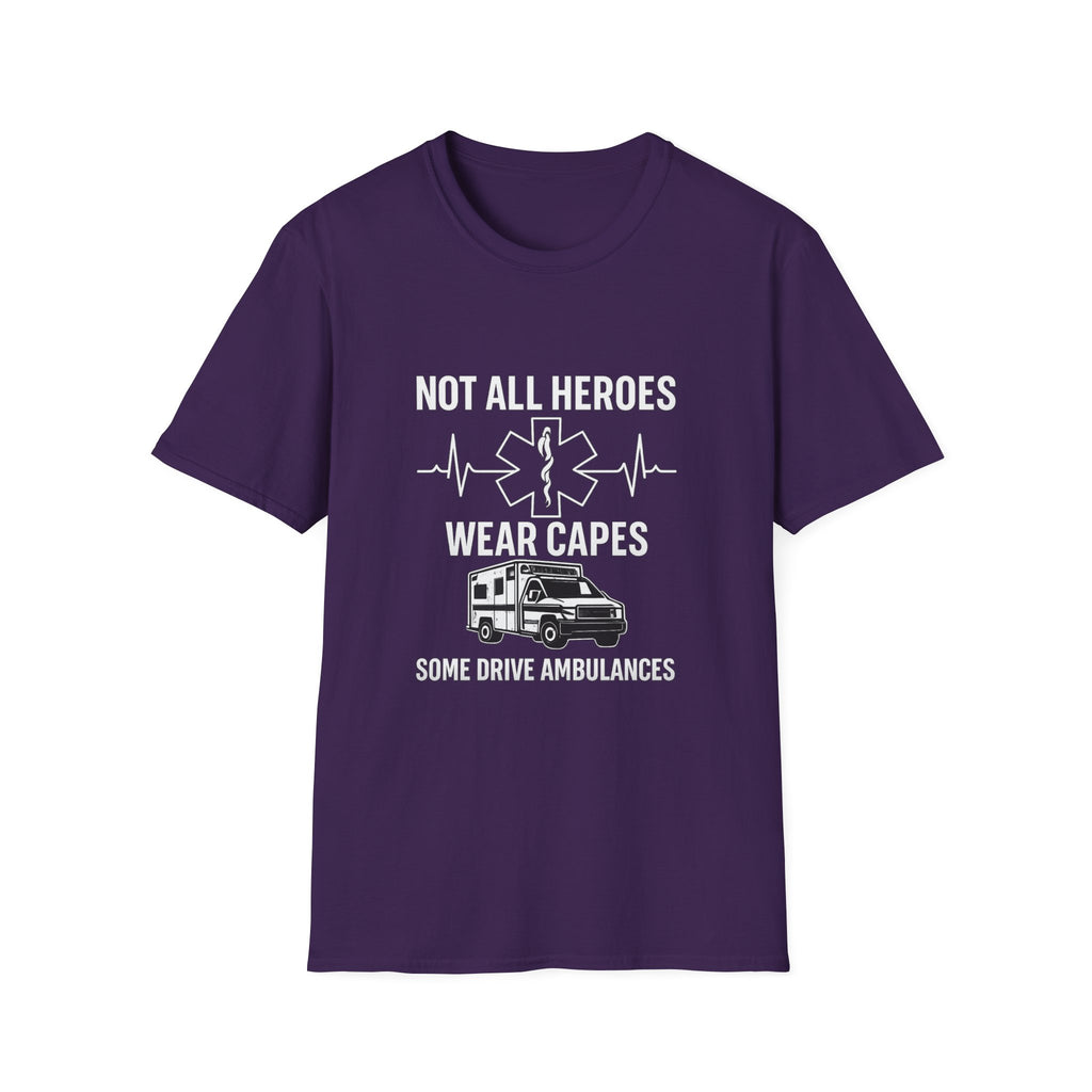 Not All Heroes Wear Capes Some Drive Ambulances Shirt, EMS Paramedic Gift, EMT Appreciation Tee, Star of Life, Thin White Line