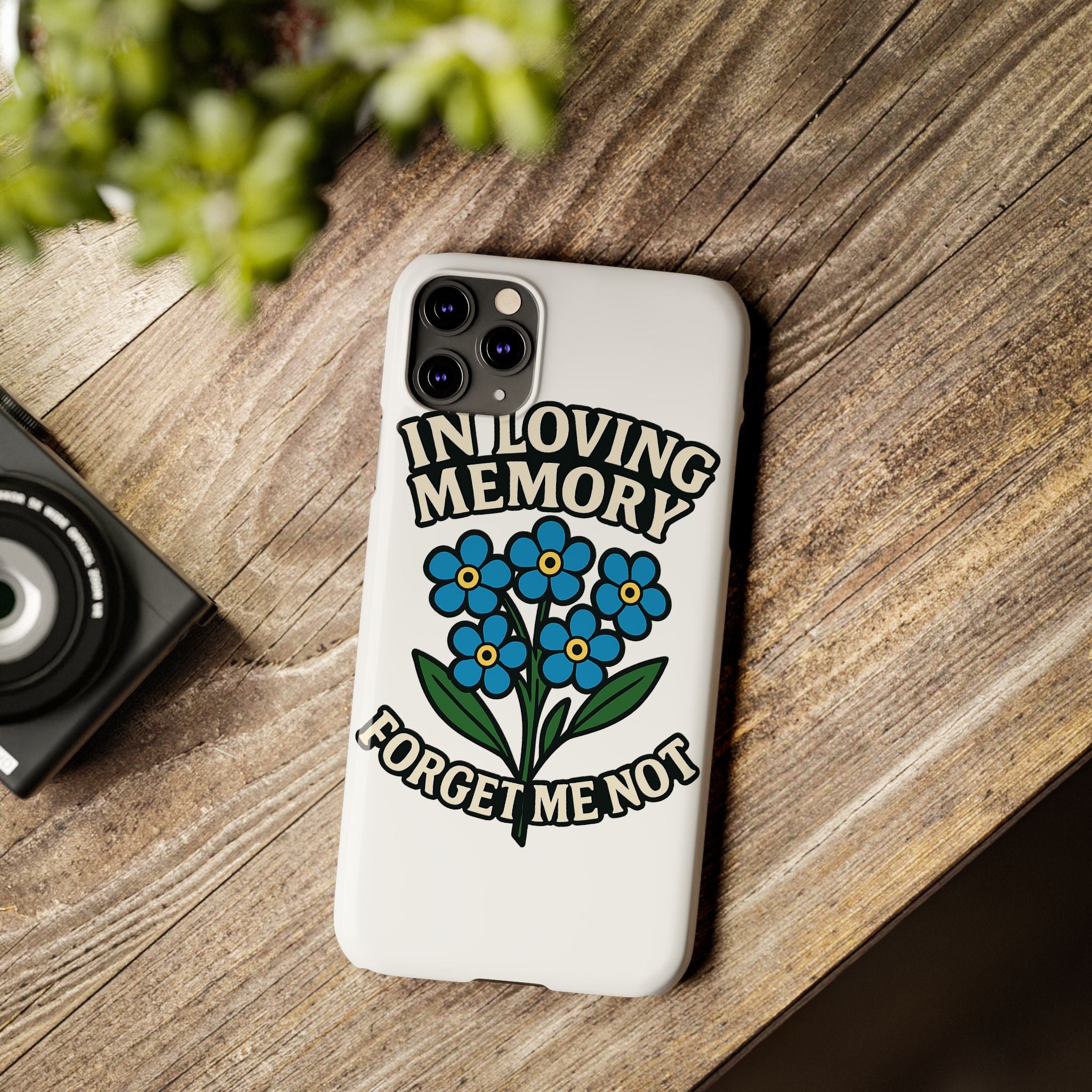 In Loving Memory Phone Case Forget Me Not Flowers Memorial Gift Remembrance Sympathy Tribute Case Bereavement Gift Loss of Mom