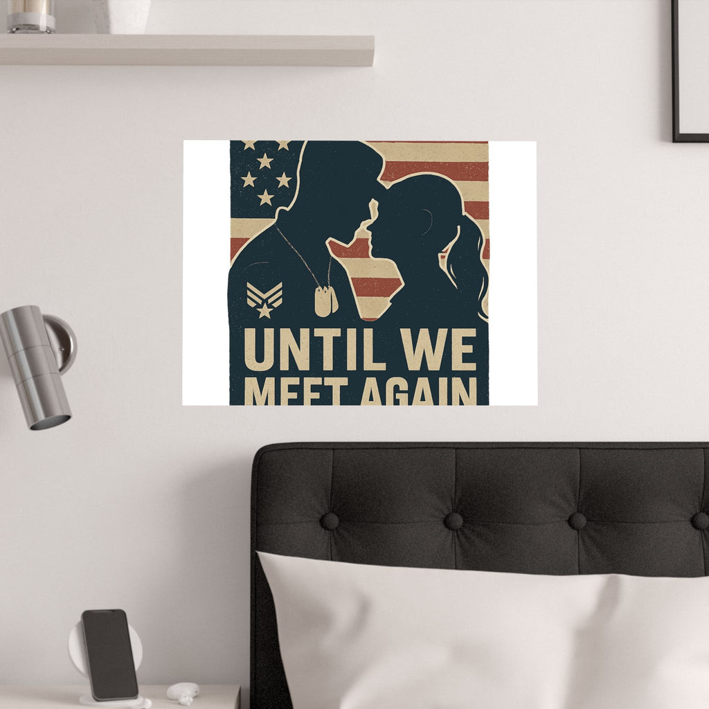 Until We Meet Again Military Deployment Poster, Romantic Farewell Gift for Military Spouse, Patriotic Couple Silhouette Art