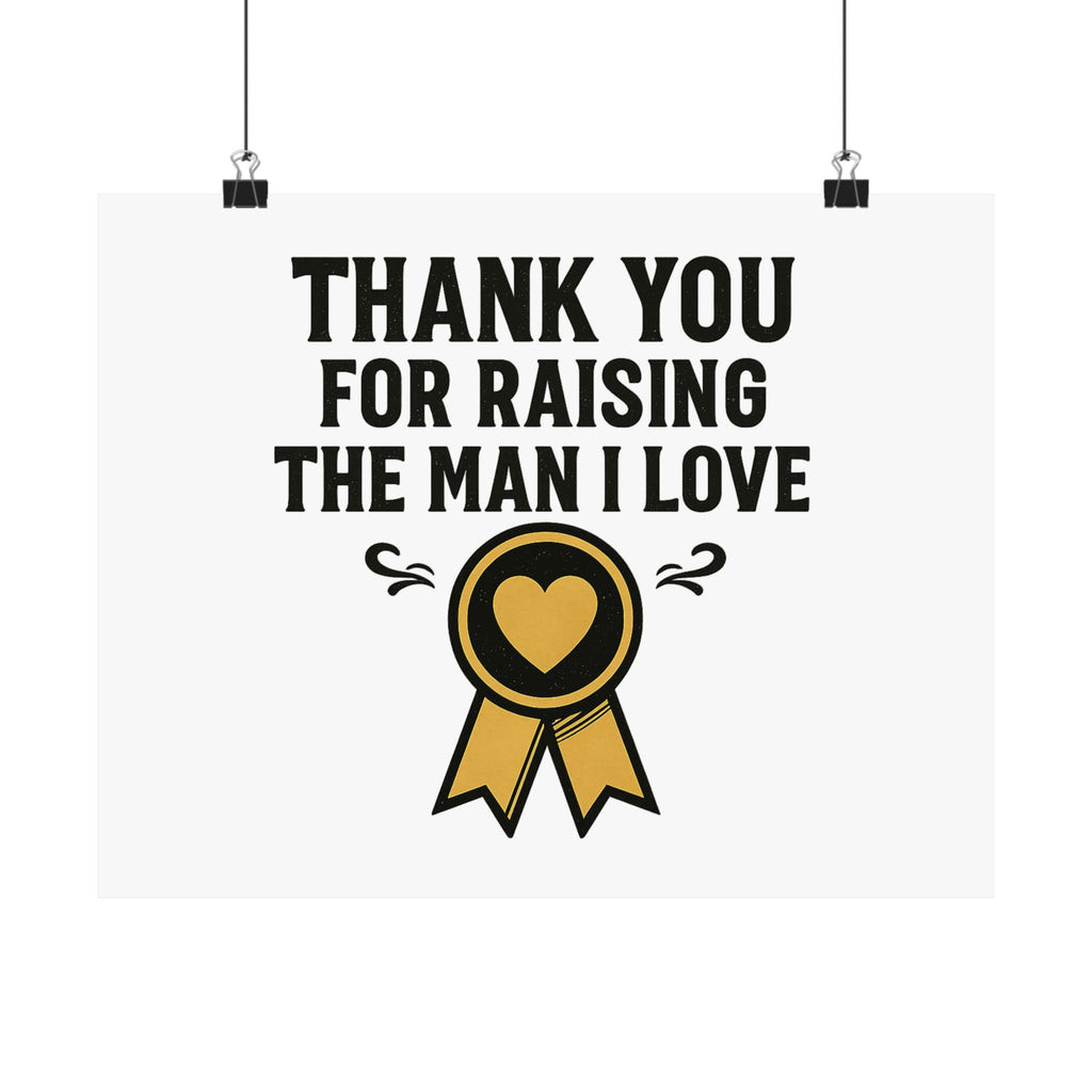 Thank You For Raising The Man I Love Print, Mother In Law Gift from Daughter In Law, Mothers Day Gift for MIL, Wedding Gift