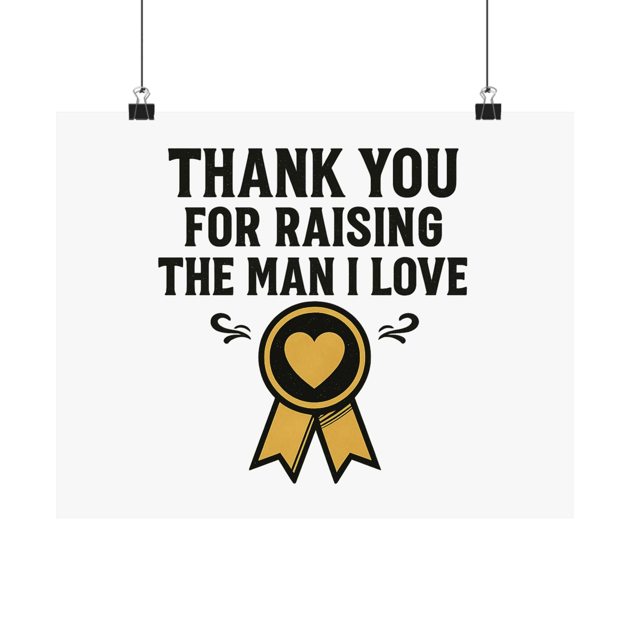 Thank You For Raising The Man I Love Print, Mother In Law Gift from Daughter In Law, Mothers Day Gift for MIL, Wedding Gift