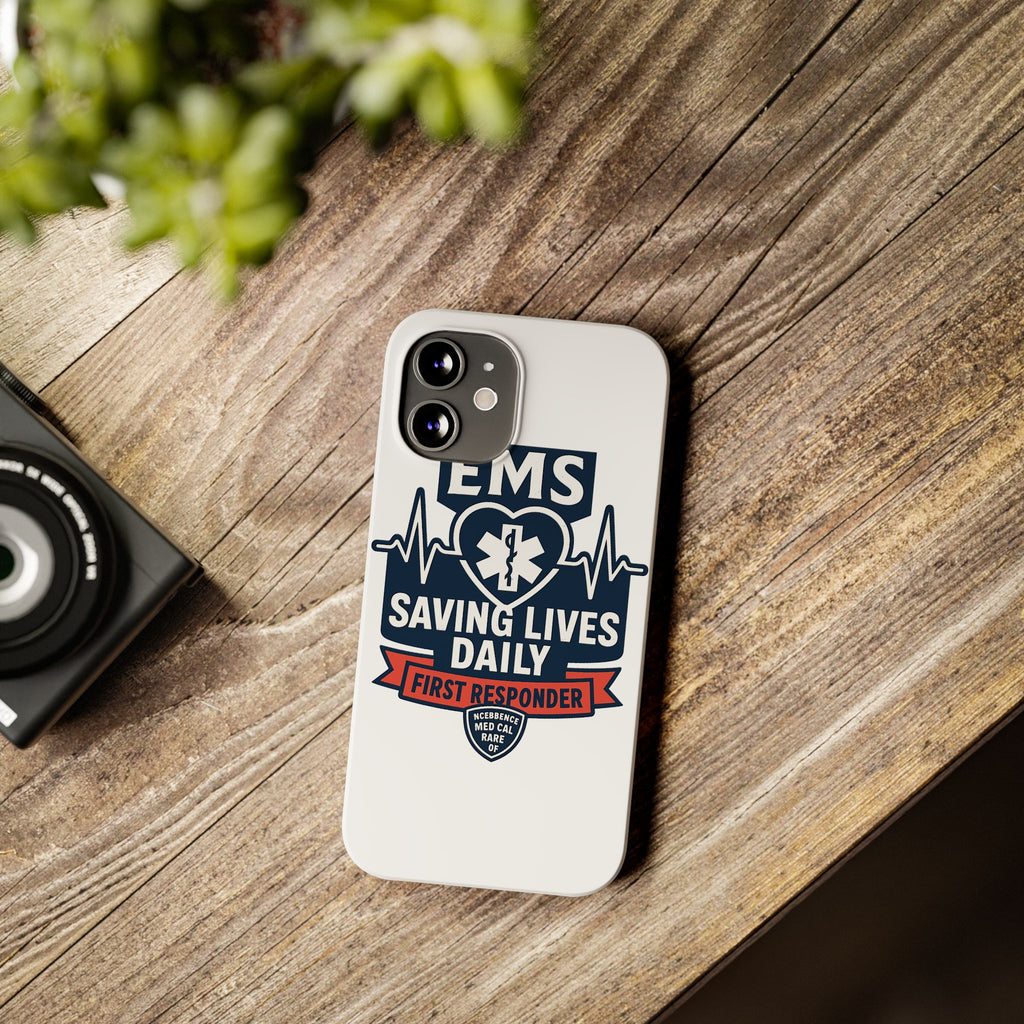 EMS Phone Case Paramedic Gift EMT Star of Life Heartbeat Saving Lives Daily First Responder Appreciation Medical Hero