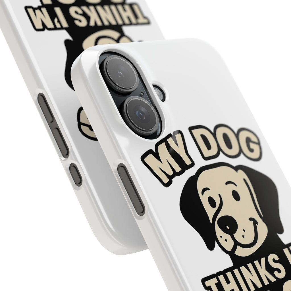 Dog Lover Phone Case My Dog Thinks I'm Cool Funny Pet Owner Gift iPhone Samsung Galaxy Case Dog Mom Dad Humor Gift