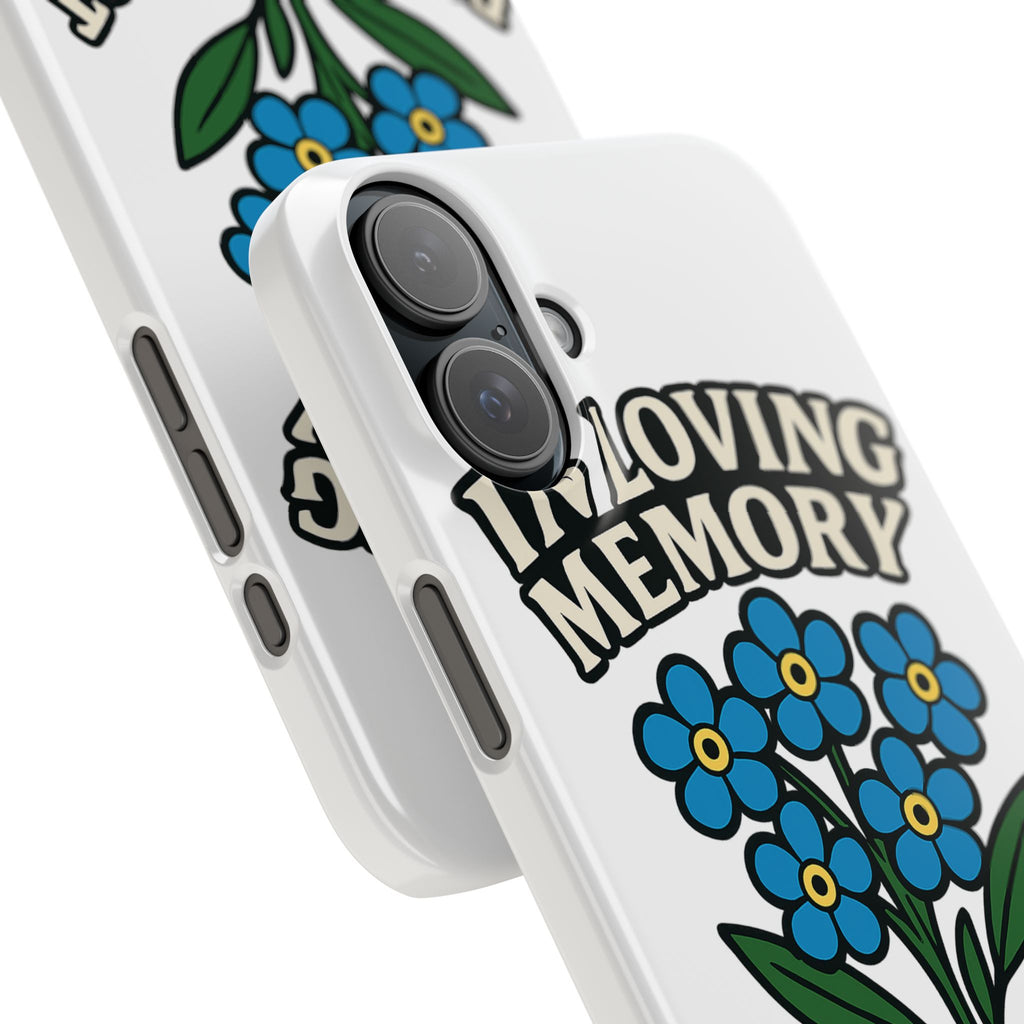In Loving Memory Phone Case Forget Me Not Flowers Memorial Gift Remembrance Sympathy Tribute Case Bereavement Gift Loss of Mom
