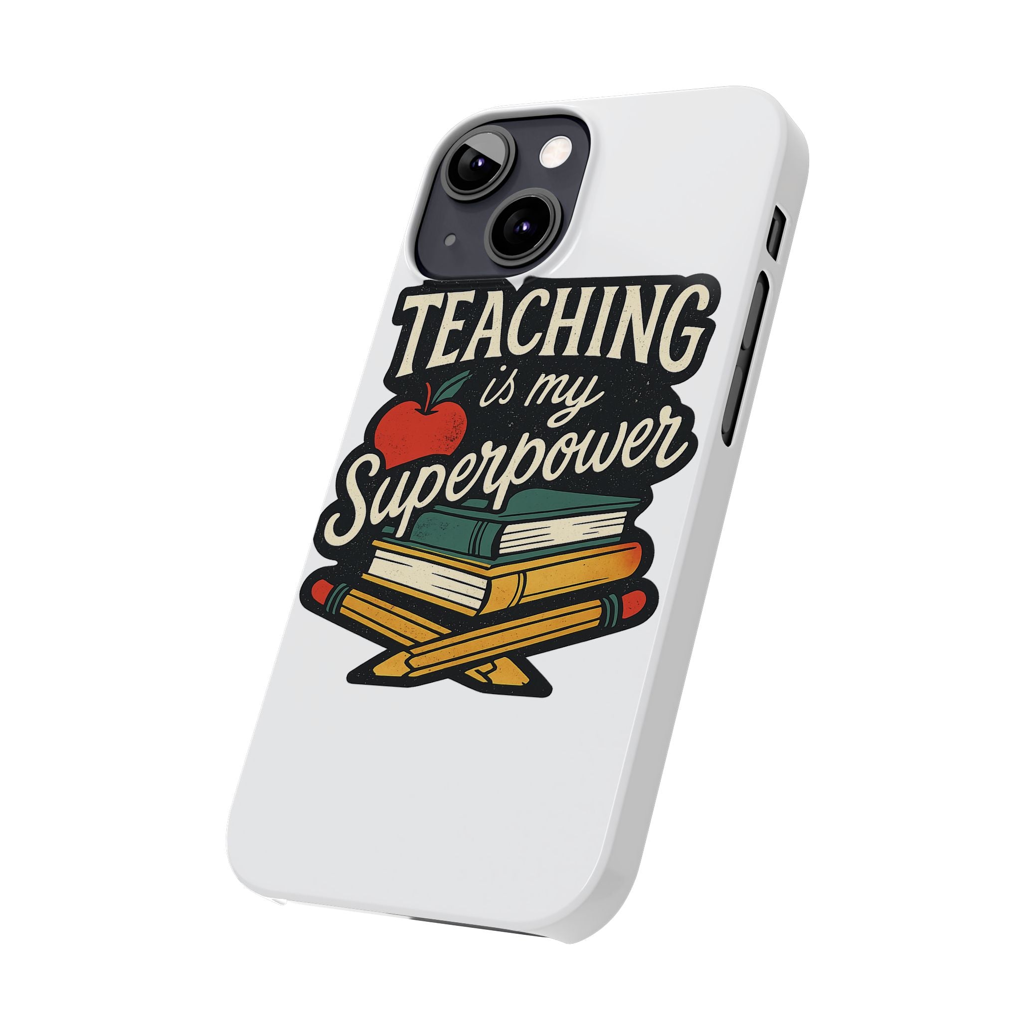 Teaching is My Superpower Phone Case Teacher Gift Appreciation Educator Hero Apple Books Chalk Classroom Decor