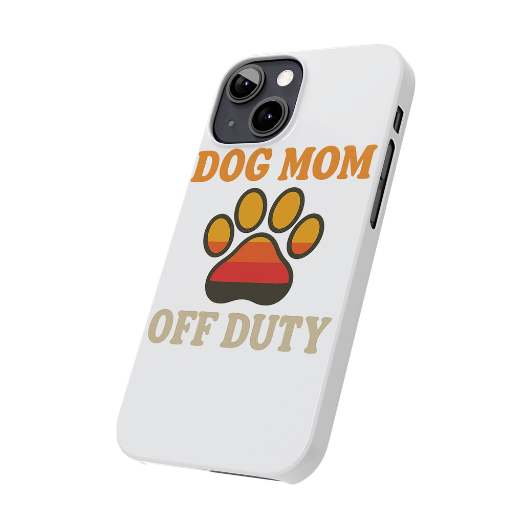 Dog Mom Off Duty Phone Case Retro 70s Vintage Dog Lover Gift Paw Print iPhone Samsung Galaxy Case Funny Pet Owner Gift