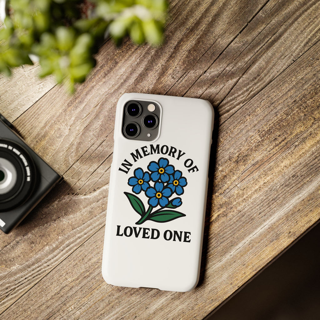 Forget Me Not Phone Case Memorial Gift Floral Remembrance Case Sympathy Gift In Memory Of Loved One Loss of Mom Dad Friend