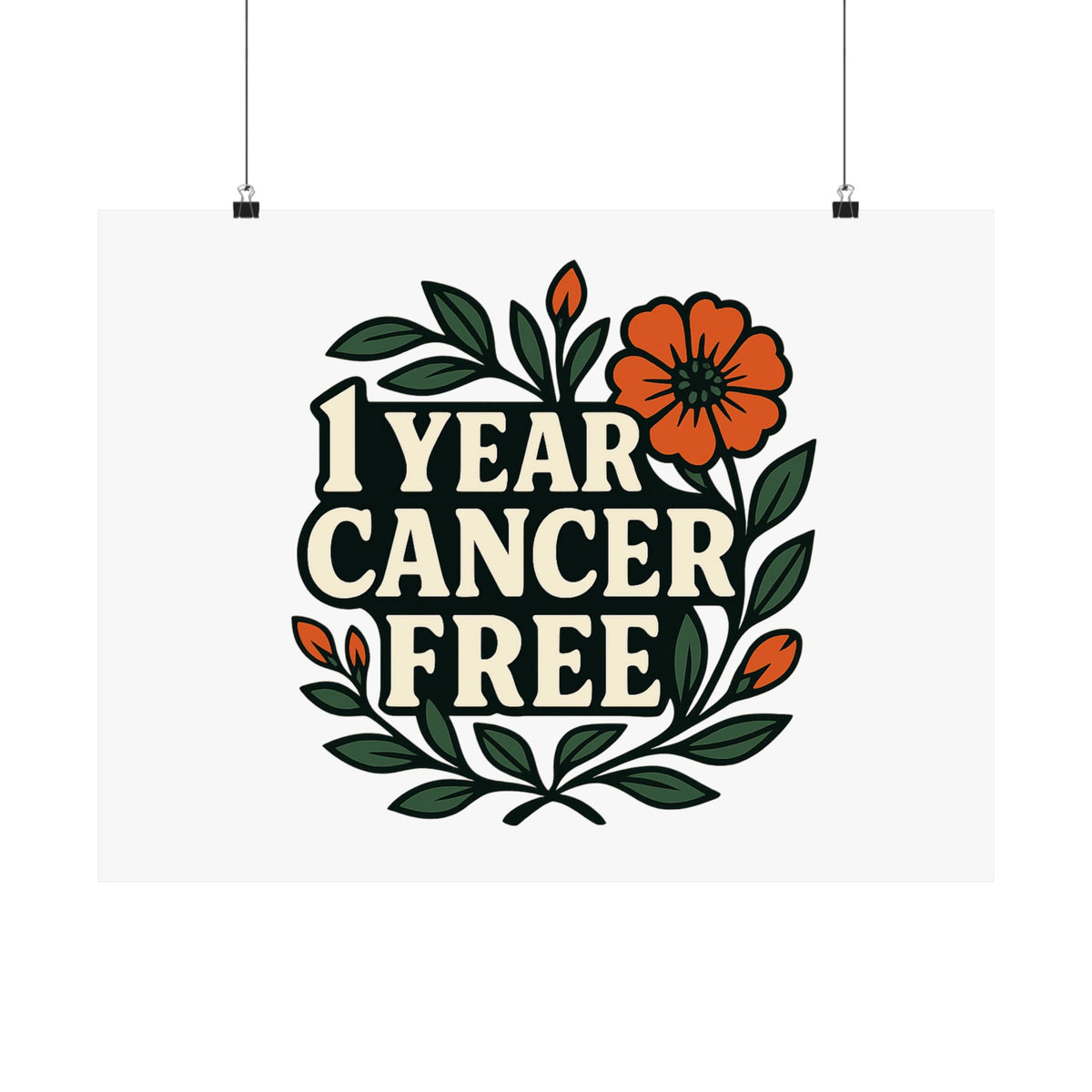 1 Year Cancer Free Poster, Botanical Growth Anniversary Gift, Cancer Survivor Milestone Wall Art, Hope & Healing Decor