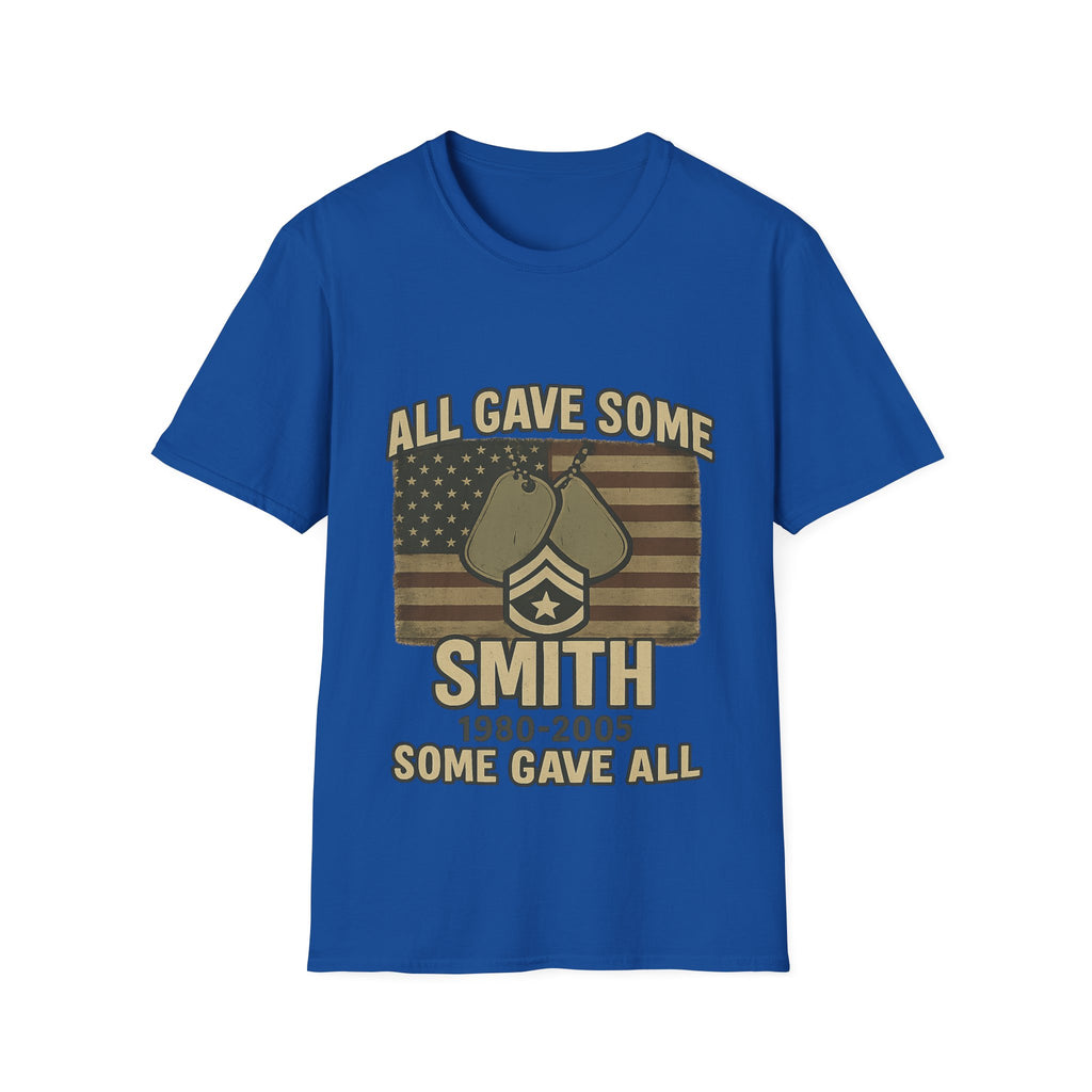 Custom Veteran Shirt | All Gave Some Some Gave All | Personalized Veterans Day Gift | Military Family Pride Tshirt with Name & Dates