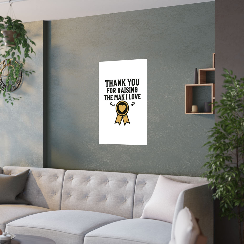 Thank You For Raising The Man I Love Print, Mother In Law Gift from Daughter In Law, Mothers Day Gift for MIL, Wedding Gift