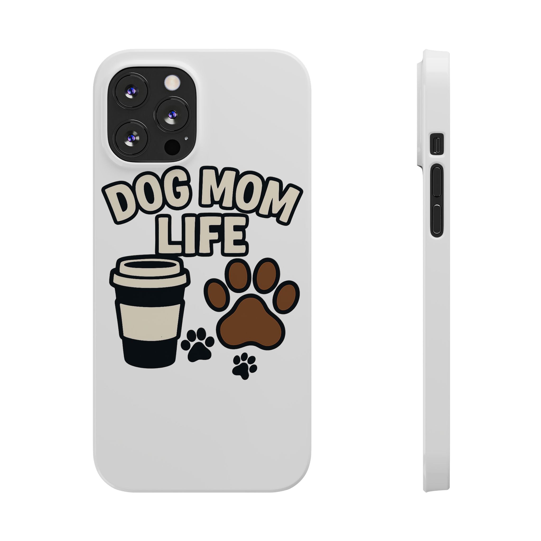 Dog Mom Life Phone Case, Coffee & Paws Illustrated Design, Gift for Dog Lover, Pet Parent Phone Case, Dog Owner Gift