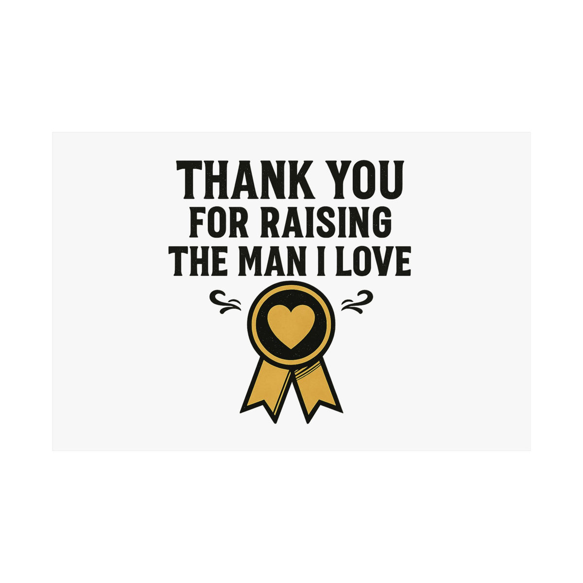 Thank You For Raising The Man I Love Print, Mother In Law Gift from Daughter In Law, Mothers Day Gift for MIL, Wedding Gift