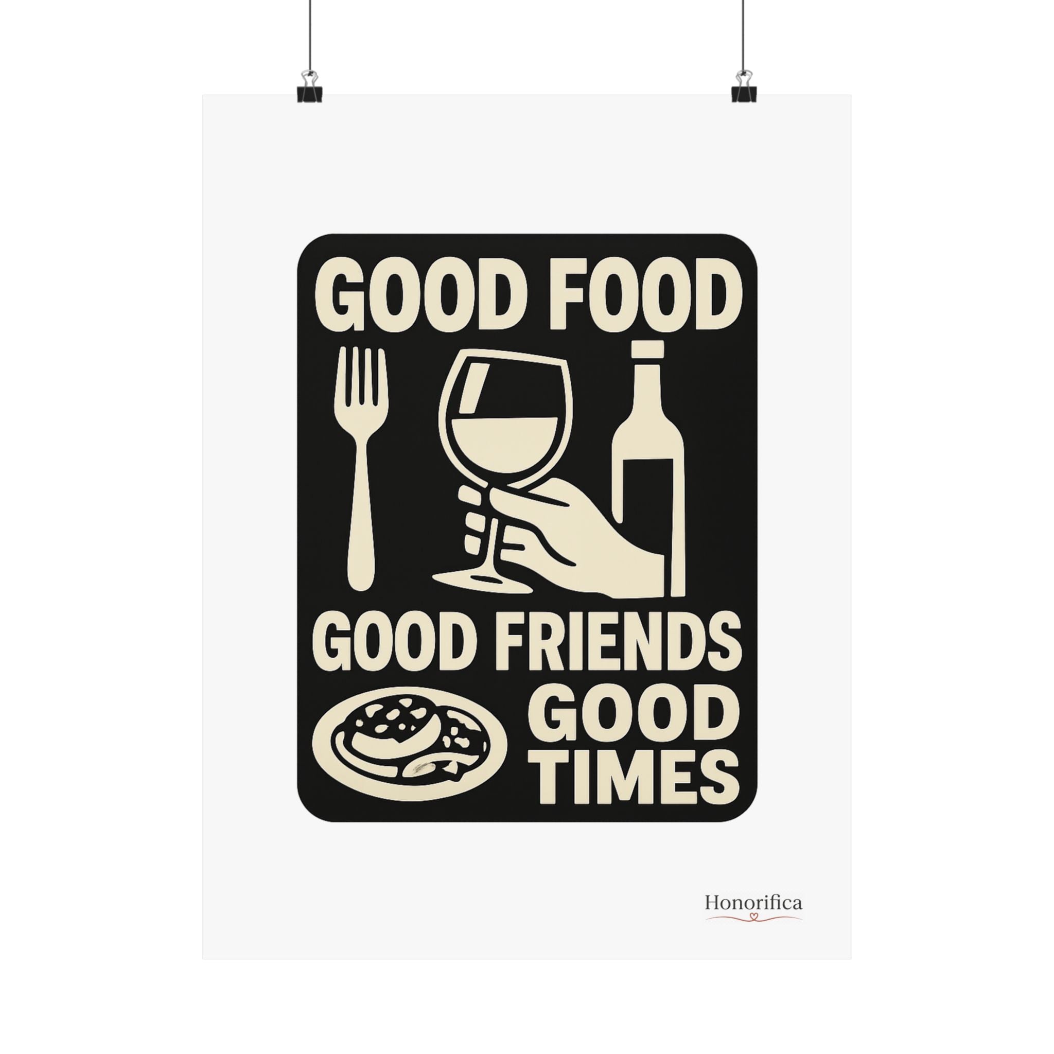 Good Food Good Friends Good Times Poster, Kitchen Wall Art, Dining Room Decor, Friendship Quote Print, Hostess Gift Wine Lover