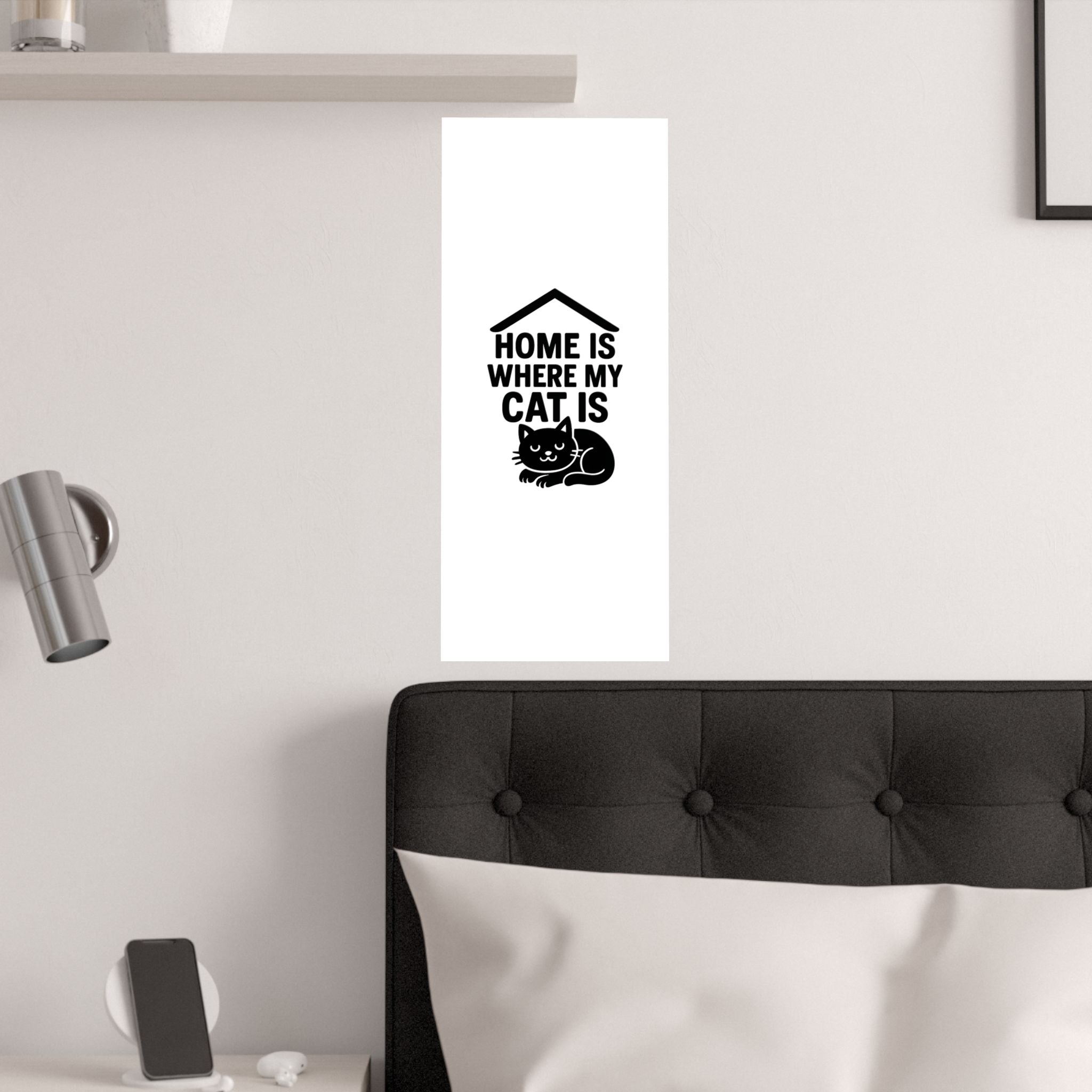 Home is Where My Cat Is Poster, Cat Lover Gift, Minimalist Cat Wall Art, Cat Owner Home Decor, Housewarming Gift for Cat Mom