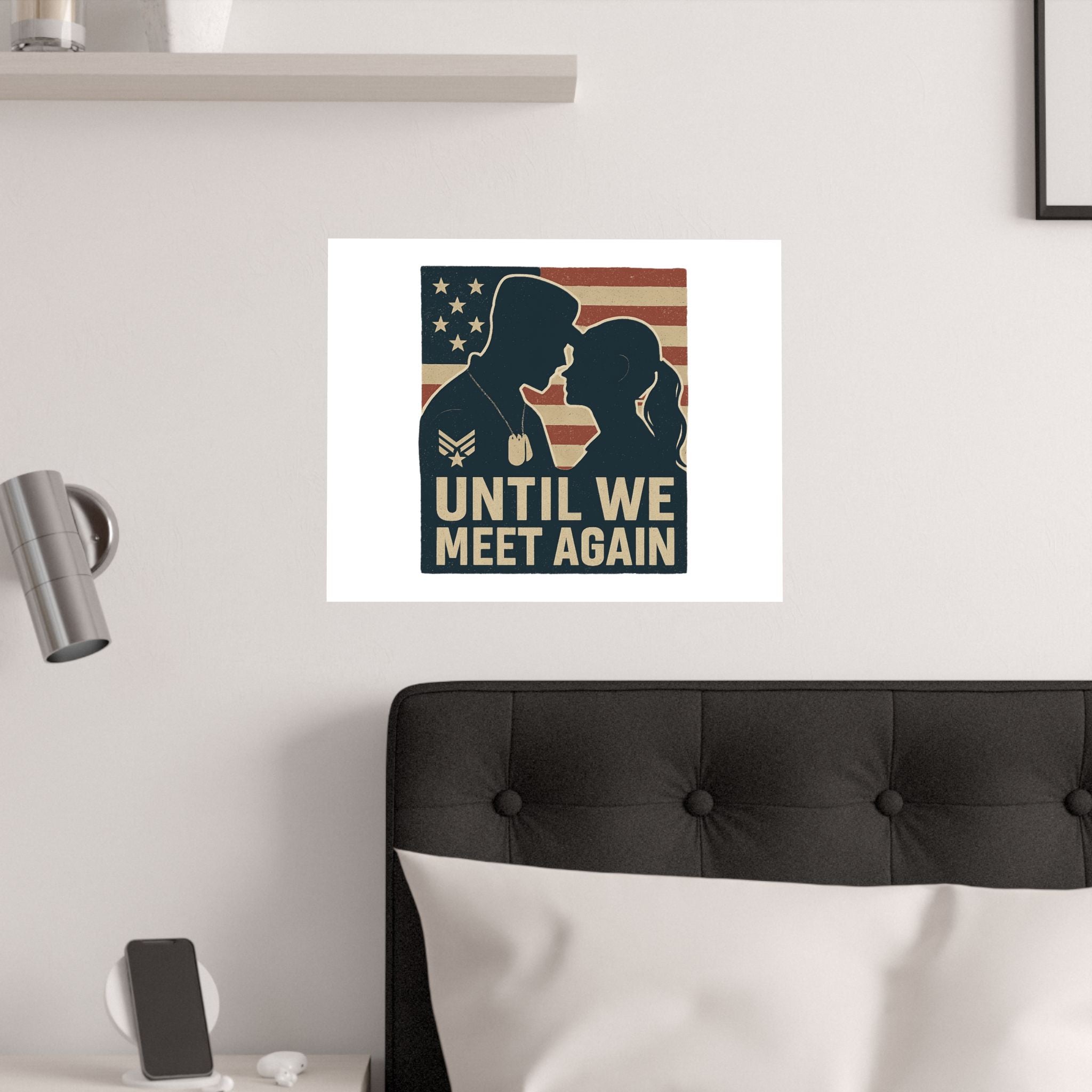 Until We Meet Again Military Deployment Poster, Romantic Farewell Gift for Military Spouse, Patriotic Couple Silhouette Art