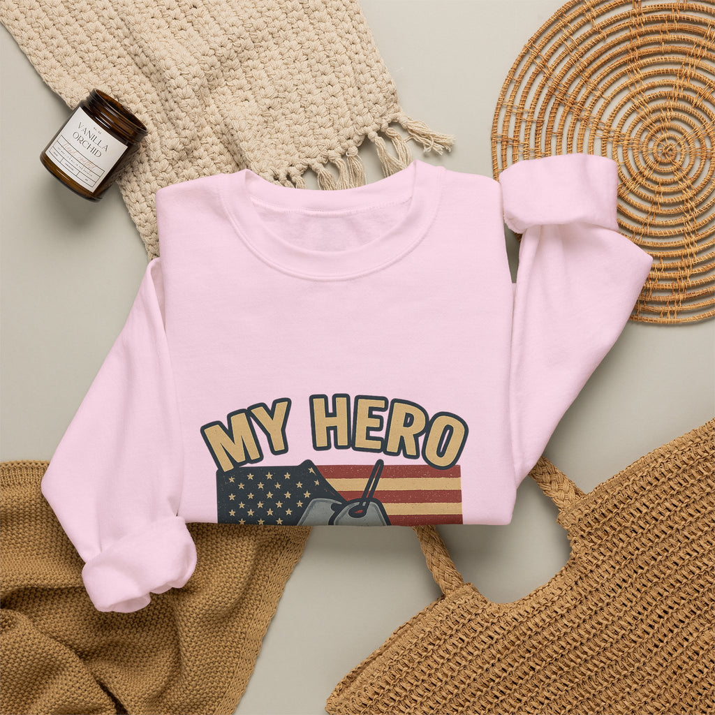 Military Sister Sweatshirt My Hero My Sister Proud Army Navy Air Force Marine Gift Active Duty Support Patriotic Clothing