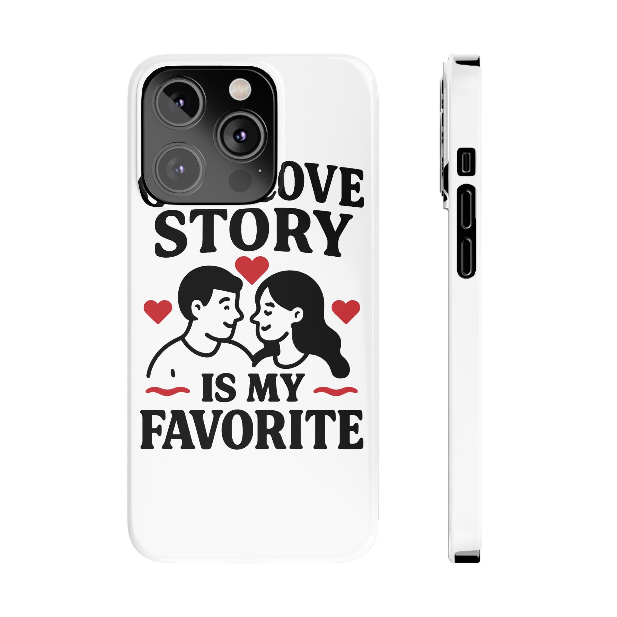 Love Story Phone Case Anniversary Gift for Wife Girlfriend Romantic Quote Couple iPhone Samsung Case Valentine's Day Gift