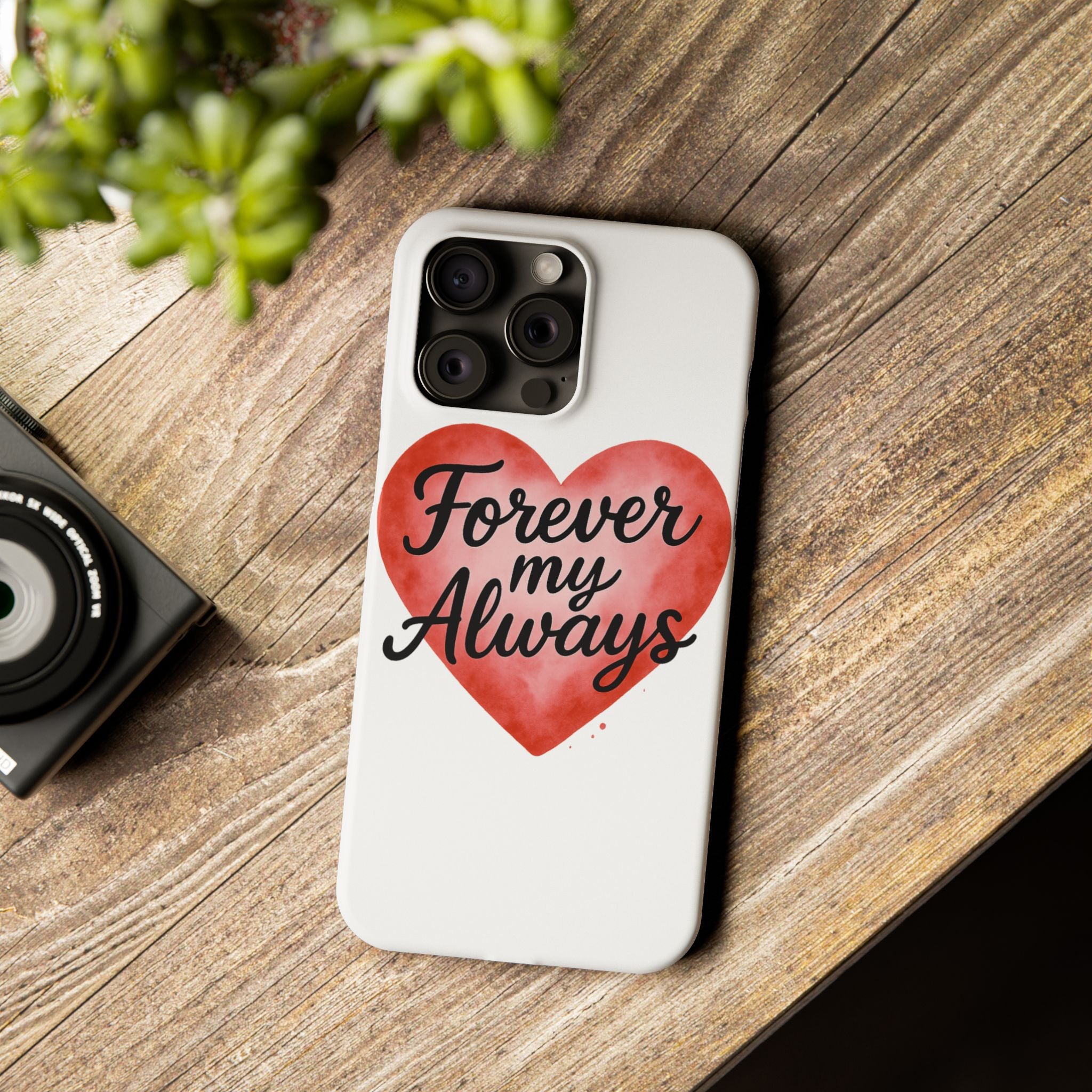 Forever My Always Watercolor Heart Phone Case | Romantic Anniversary Gift for Her | Love Quote Phone Cover | Girlfriend Wife Gift