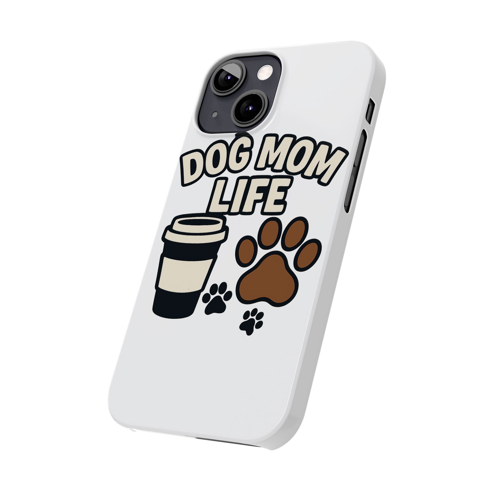 Dog Mom Life Phone Case, Coffee & Paws Illustrated Design, Gift for Dog Lover, Pet Parent Phone Case, Dog Owner Gift