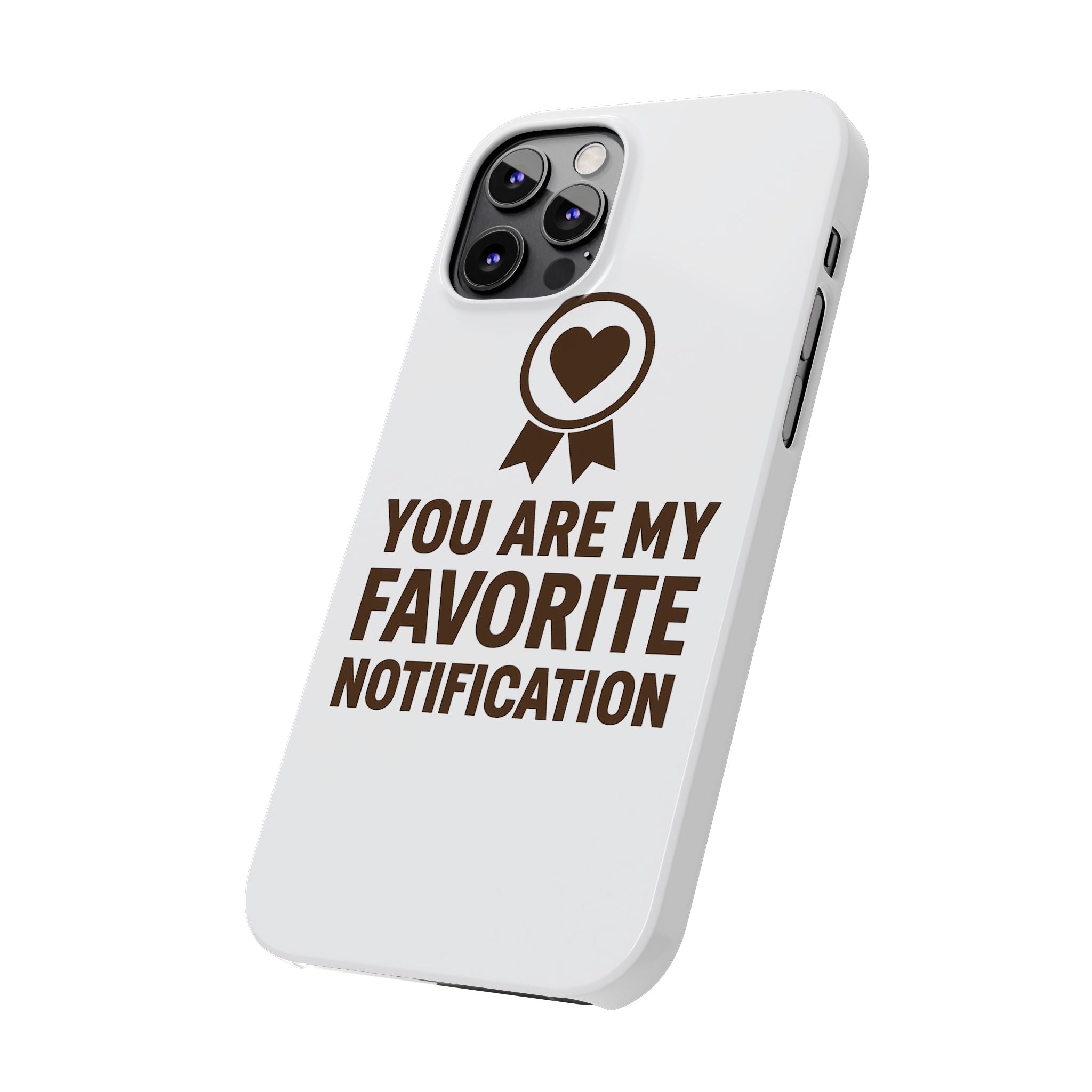 You Are My Favorite Notification Phone Case, Romantic Anniversary Gift for Boyfriend Girlfriend, Cute Couple Phone Case Love Gift