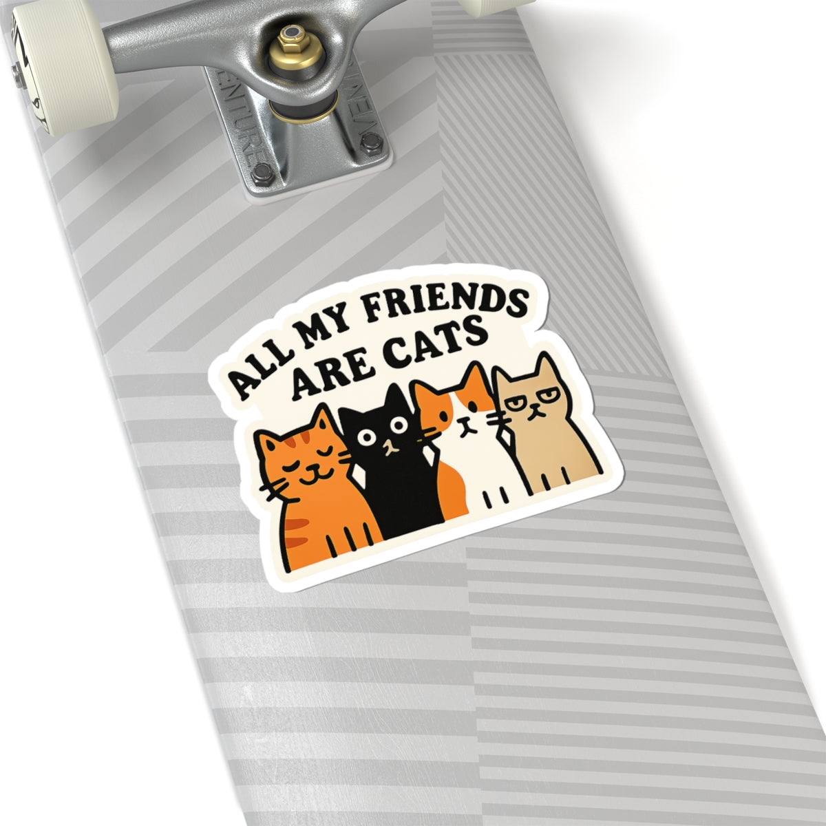 All My Friends Are Cats Sticker, Funny Cat Lover Sticker, Introvert Humor Sticker, Cat Lady Gift, Crazy Cat Person Decal