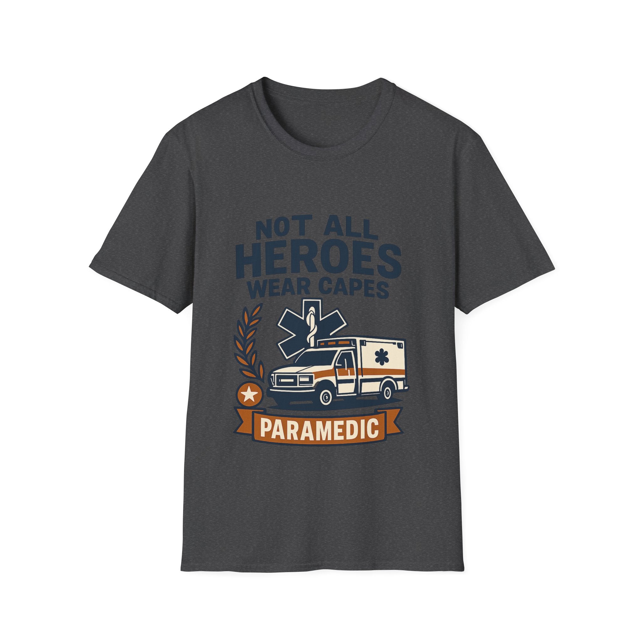Not All Heroes Wear Capes Paramedic Shirt, EMS Appreciation Gift, Star of Life EMT Tshirt, Ambulance Driver Hero Shirt