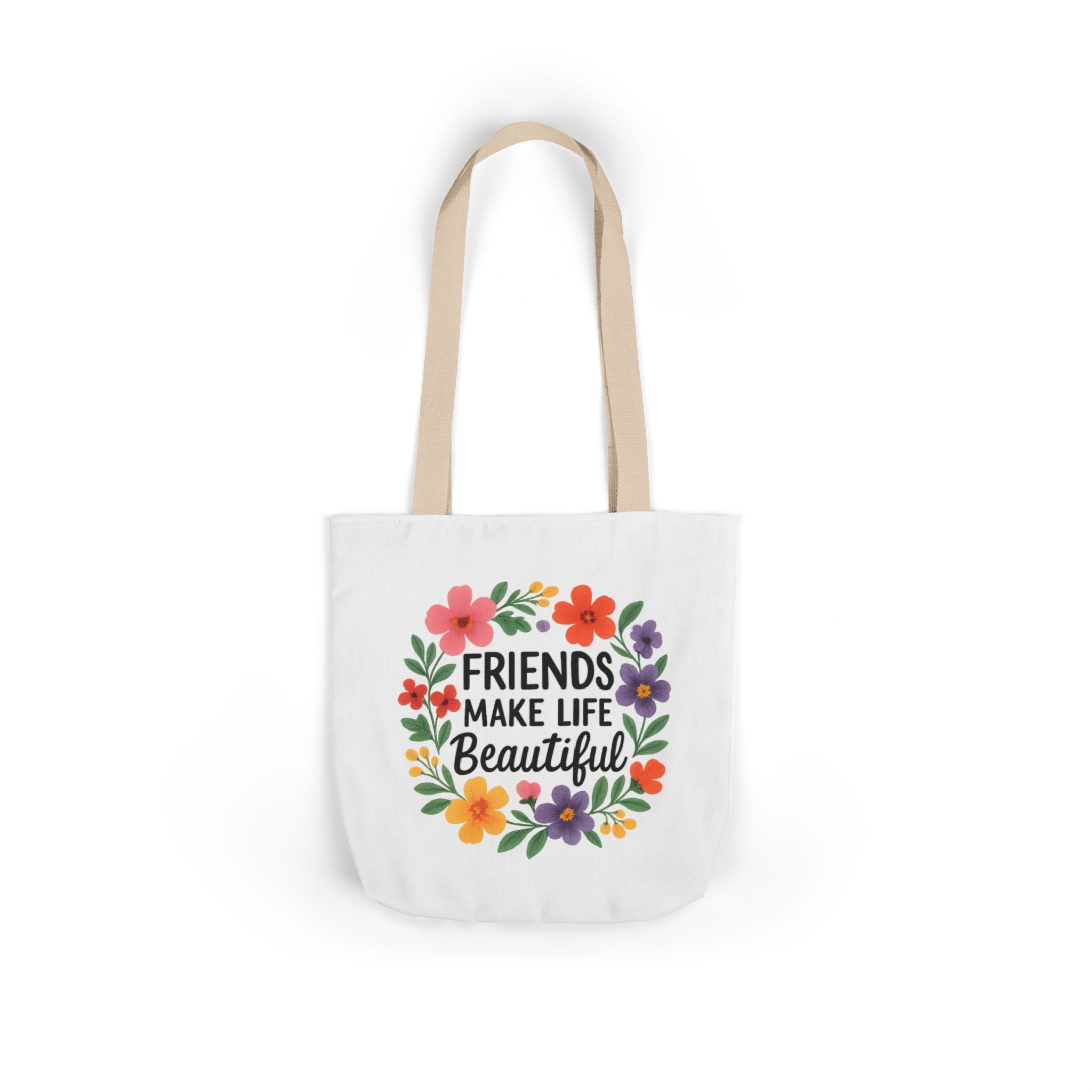 Friends Make Life Beautiful Tote Bag Gift for Best Friend Appreciation Watercolor Floral Thank You Friendship Quote Canvas Bag