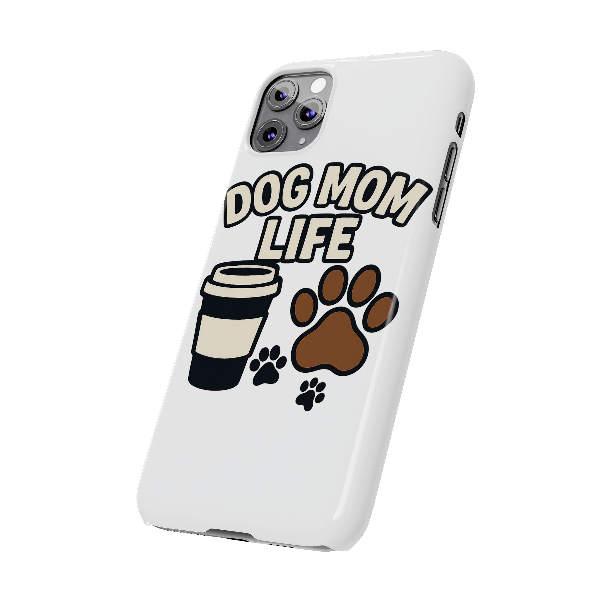 Dog Mom Life Phone Case, Coffee & Paws Illustrated Design, Gift for Dog Lover, Pet Parent Phone Case, Dog Owner Gift