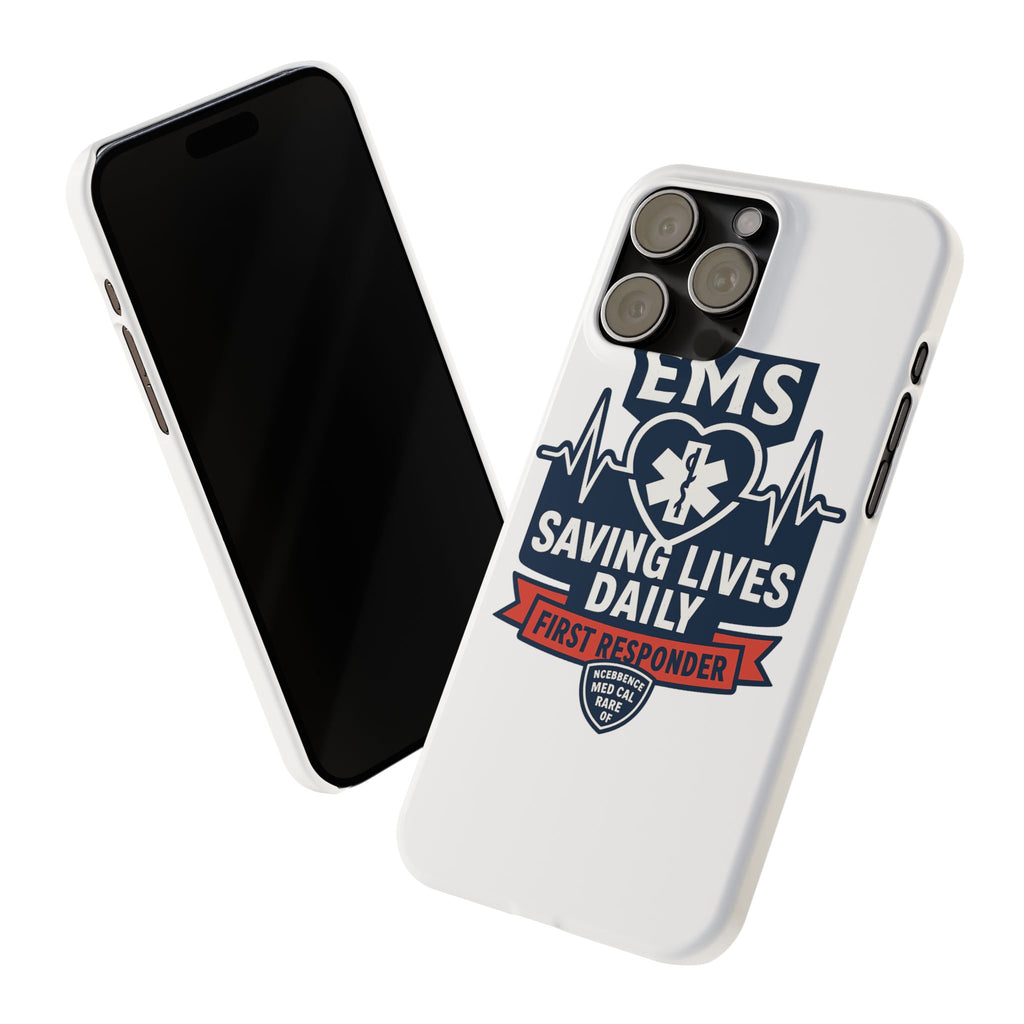 EMS Phone Case Paramedic Gift EMT Star of Life Heartbeat Saving Lives Daily First Responder Appreciation Medical Hero