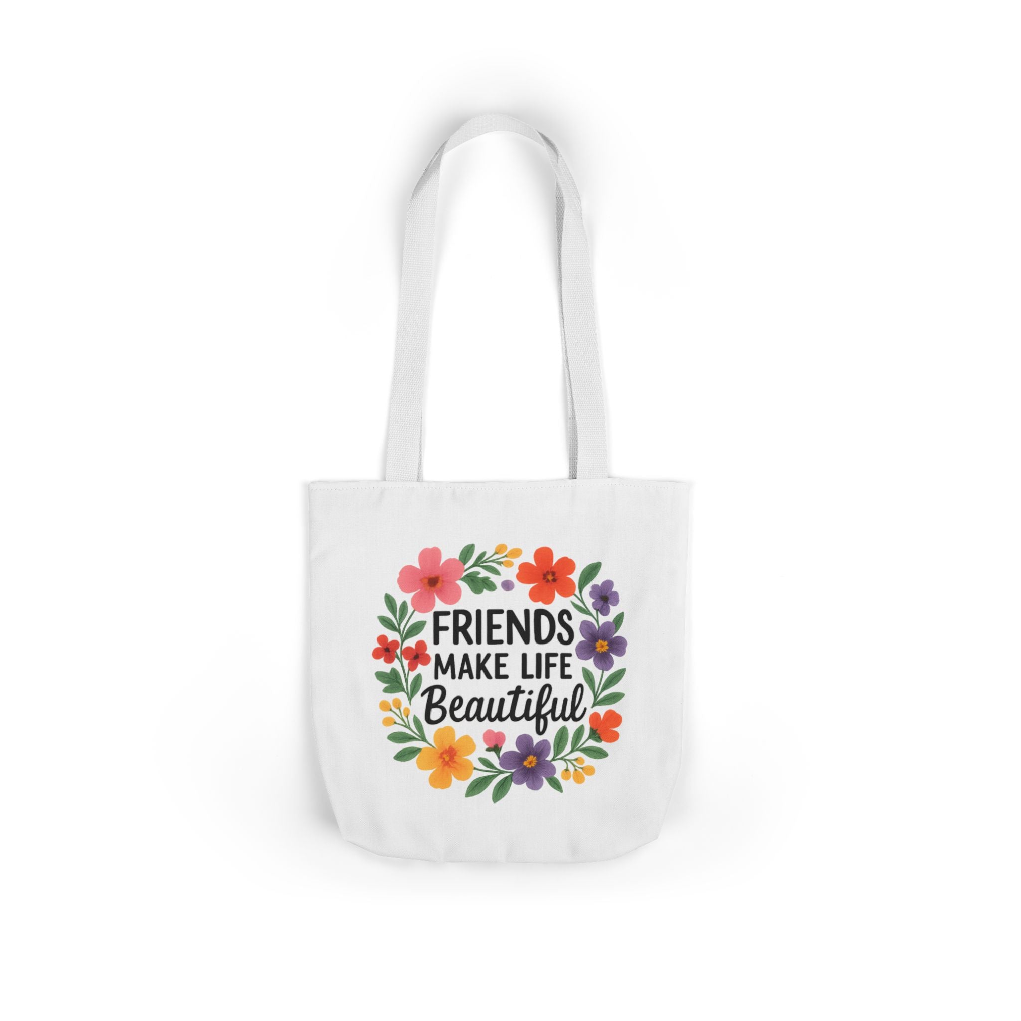 Friends Make Life Beautiful Tote Bag Gift for Best Friend Appreciation Watercolor Floral Thank You Friendship Quote Canvas Bag