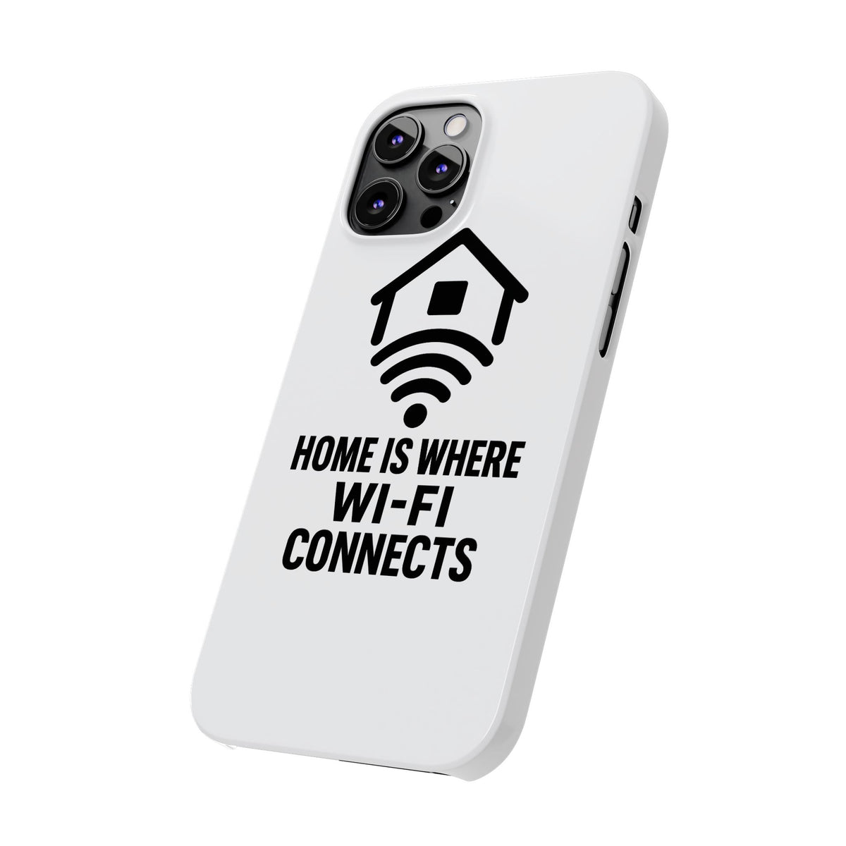 Home Is Where WiFi Connects Phone Case Funny Millennial Gift Tech Lover Housewarming Present Modern Minimalist Humor Gift