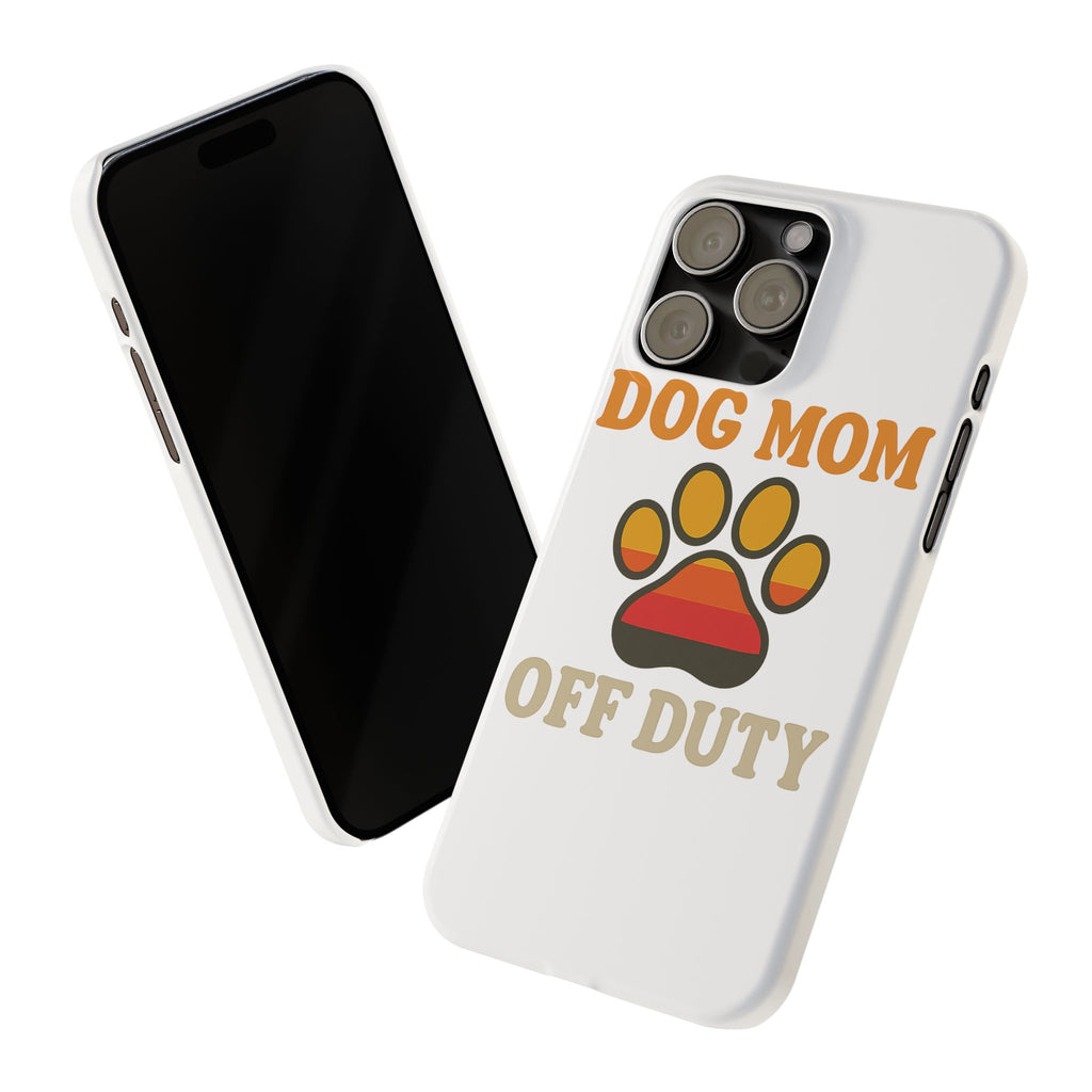 Dog Mom Off Duty Phone Case Retro 70s Vintage Dog Lover Gift Paw Print iPhone Samsung Galaxy Case Funny Pet Owner Gift