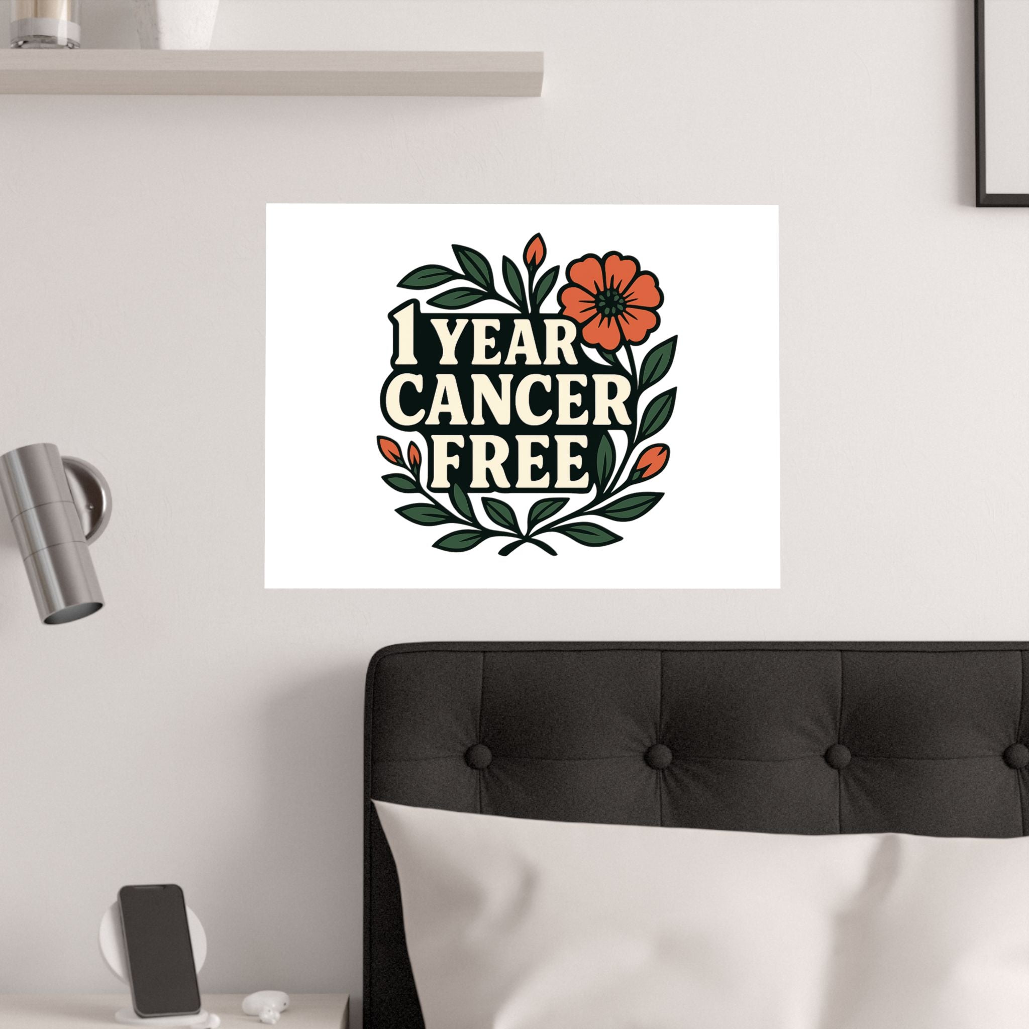 1 Year Cancer Free Poster, Botanical Growth Anniversary Gift, Cancer Survivor Milestone Wall Art, Hope & Healing Decor